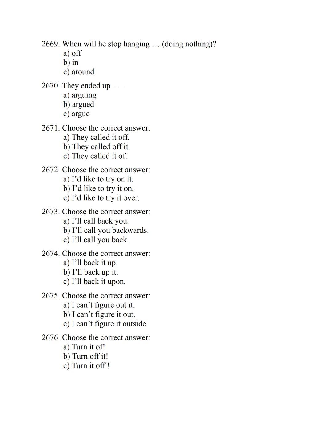ENGLISH
GRAMMAR
EXERCISES
WITH ANSWERS
Part 2.
3045 MULTIPLE-CHOICE
ITEMS FOR A2
Your quest towards C2
Daniel B. Smith ENGLISH
GRAMMAR
EXERC