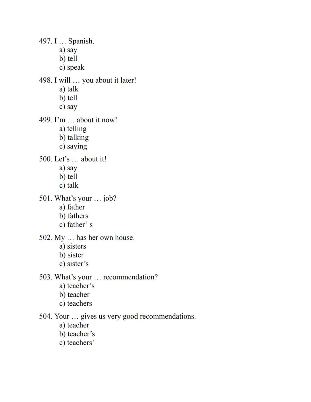 ENGLISH
GRAMMAR
EXERCISES
WITH ANSWERS
Part 2.
3045 MULTIPLE-CHOICE
ITEMS FOR A2
Your quest towards C2
Daniel B. Smith ENGLISH
GRAMMAR
EXERC