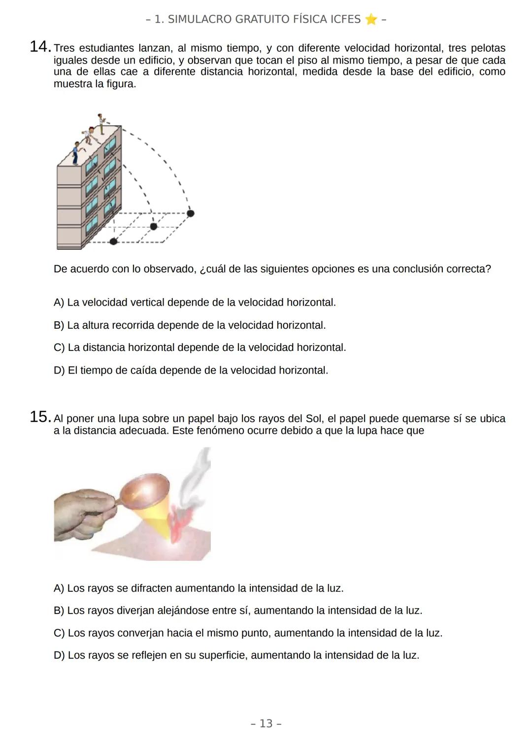 # SIMULACRO FILADD
filadd - 1. SIMULACRO GRATUITO FÍSICA ICFES
Recomendaciones:
- Nuestra plataforma registra el tiempo que te toma conte