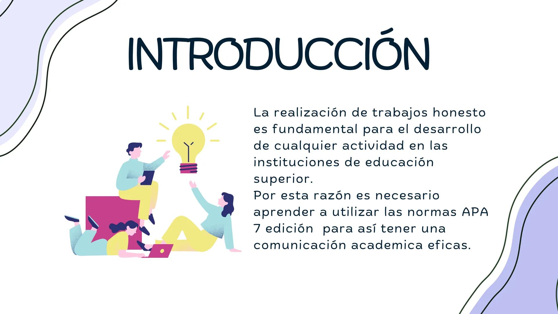 # SOÑEMOS JUNTOS
# NORMAS APA 7 EDICIÓN ## OBJETIVOS
El objetivo principal de las normas APA es establecer una
guía para la comunicación a