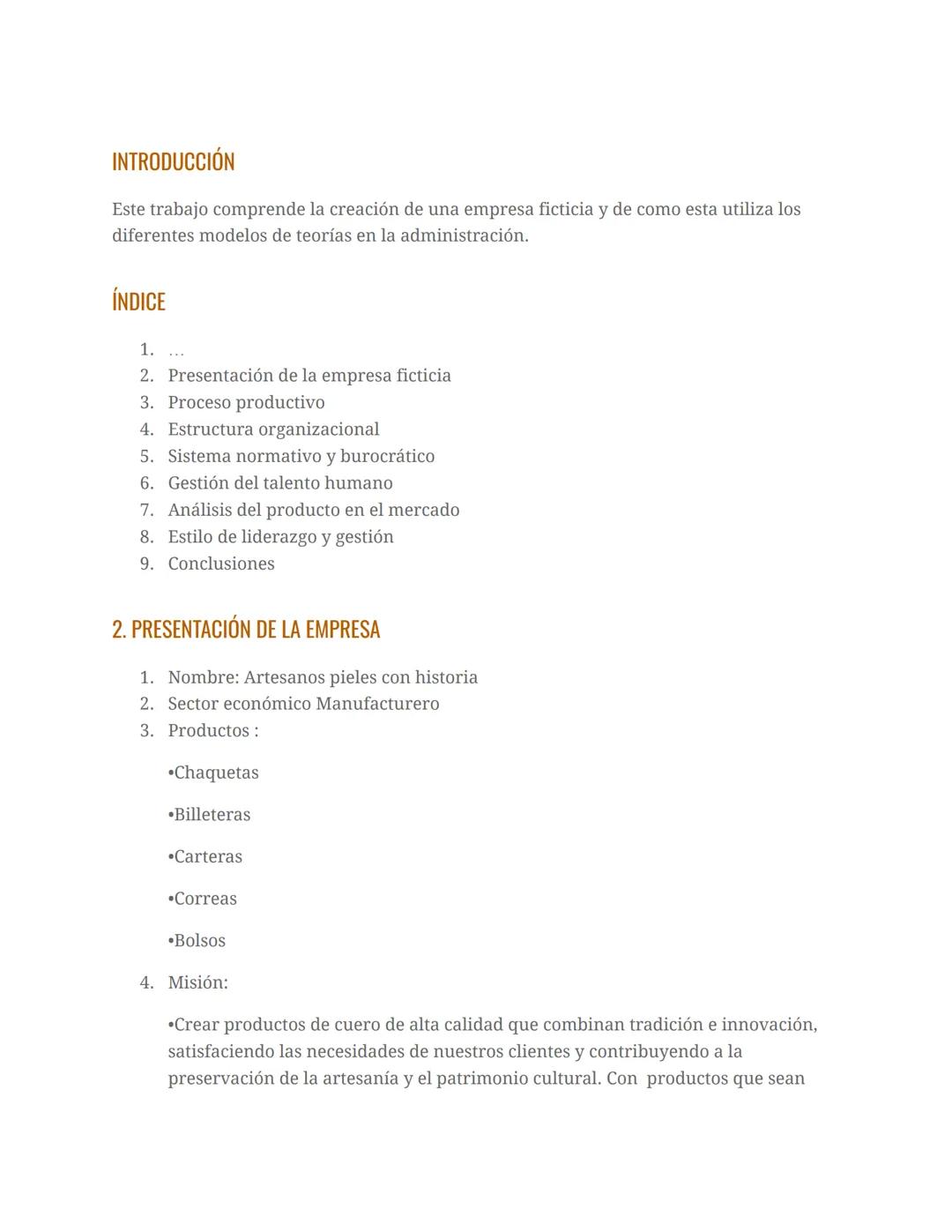 Taller final
INTRODUCCIÓN A LA ADMINISTRACIÓN
ARTTESANOS
PIELES CON HIISTORÍA
CHARON TORRES AGUIRRE
EDWIN RODRIGUEZ PARGA
JUAN ESTEBAN DUQUE