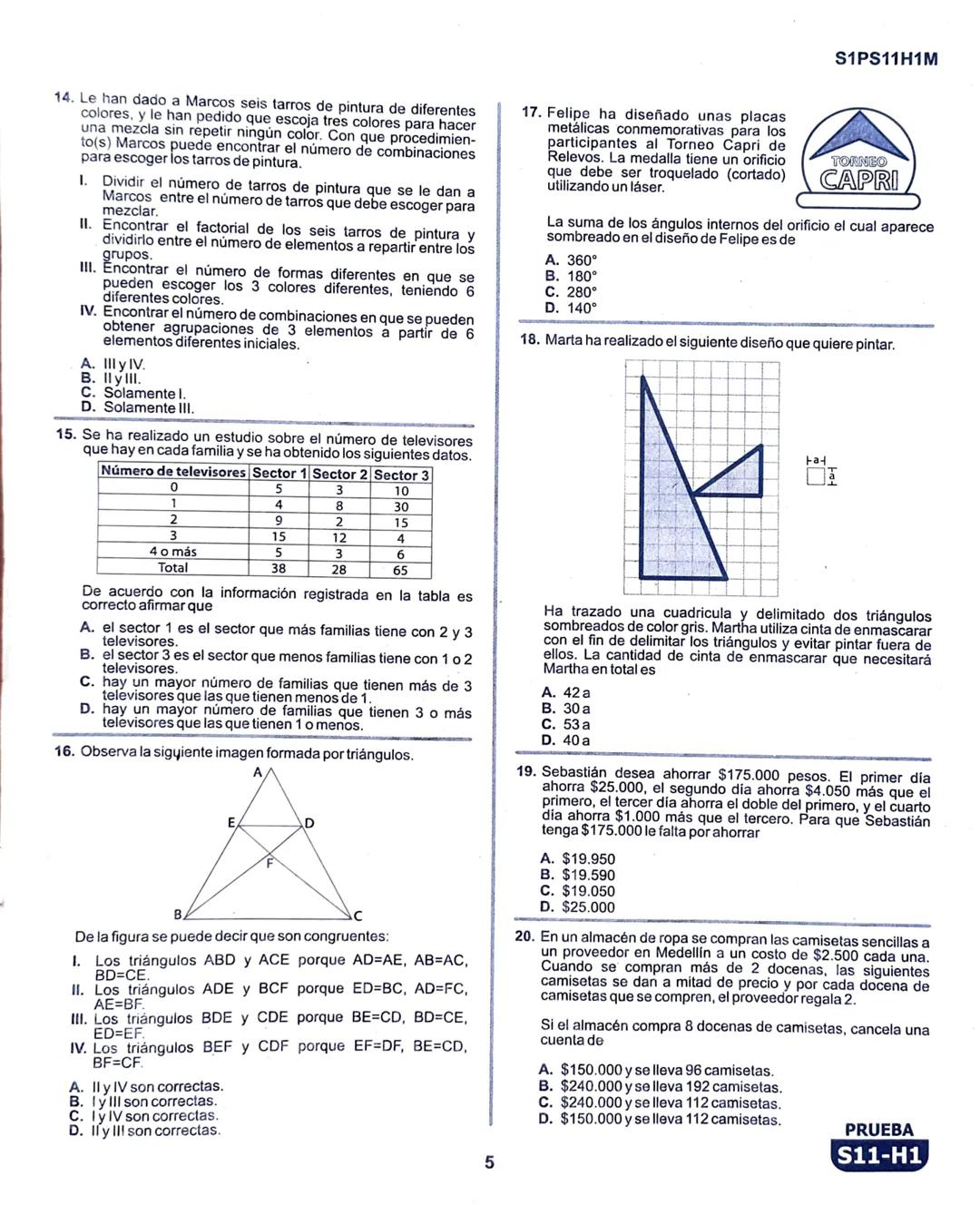 La
Evaluación
PRUEBA
S11-H1
Evaluación por Desempeño en Competencias
Primera sesión
En el siguiente cuadro se muestran las pruebas que confo