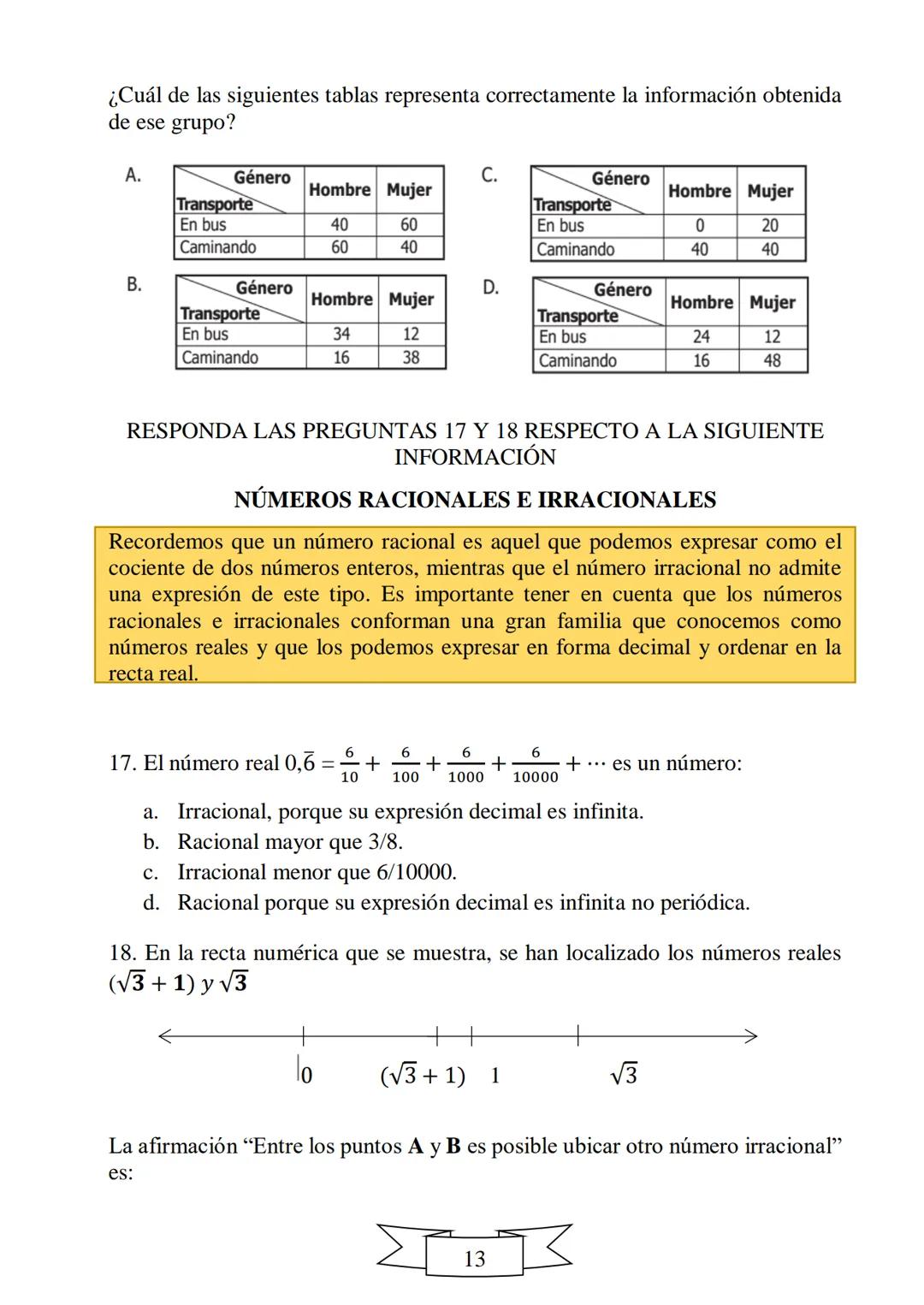 CUADERNILLO DE PREPARACIÓN
PARA LA PRUEBA DE ESTADO
SABER 11
"La educación es el arma más
poderosa que puedes utilizar para
cambiar el mundo