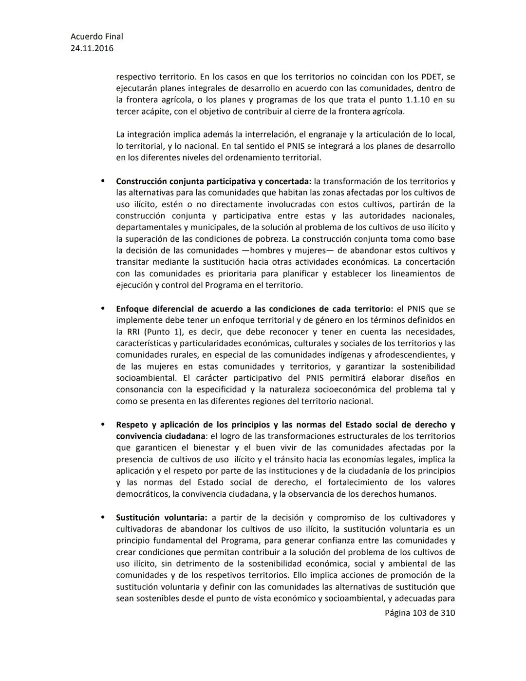 Acuerdo Final
24.11.2016
ACUERDO FINAL PARA LA TERMINACIÓN DEL CONFLICTO Y LA CONSTRUCCIÓN DE UNA PAZ
ESTABLE Y DURADERA
PREÁMBULO
Recordand