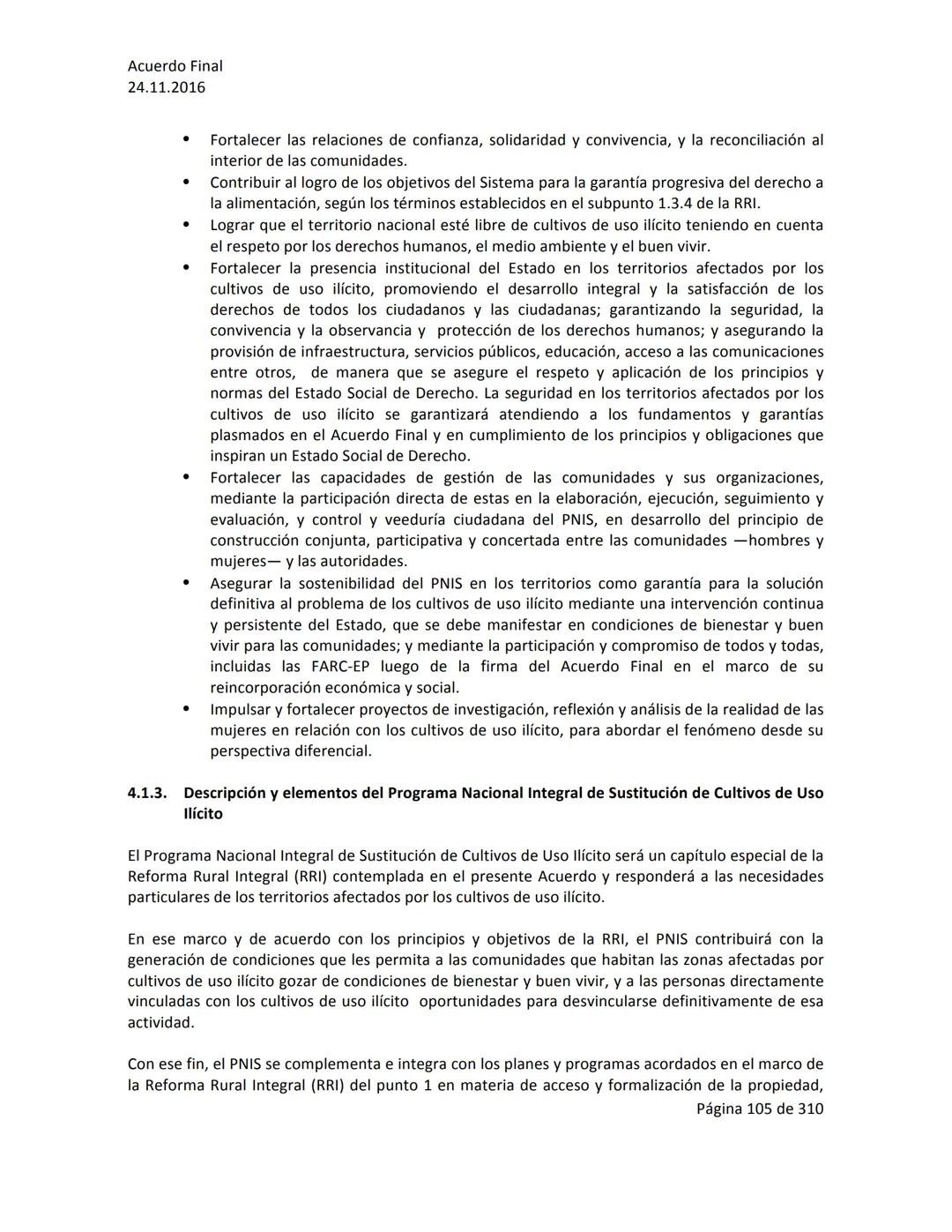 Acuerdo Final
24.11.2016
ACUERDO FINAL PARA LA TERMINACIÓN DEL CONFLICTO Y LA CONSTRUCCIÓN DE UNA PAZ
ESTABLE Y DURADERA
PREÁMBULO
Recordand
