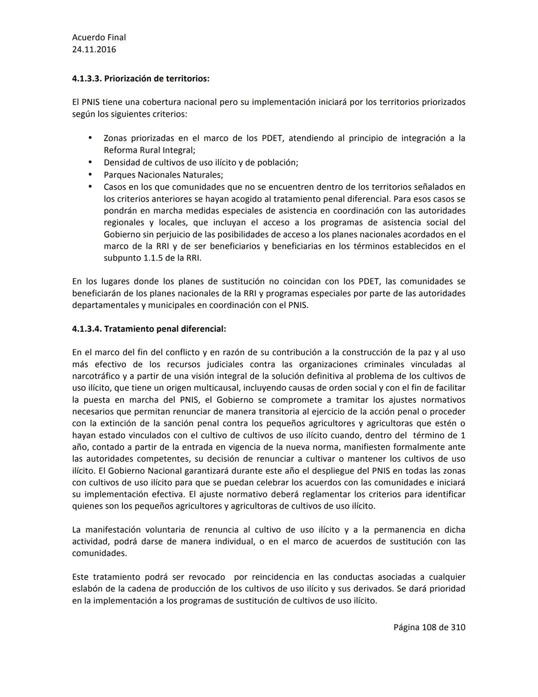 Acuerdo Final
24.11.2016
ACUERDO FINAL PARA LA TERMINACIÓN DEL CONFLICTO Y LA CONSTRUCCIÓN DE UNA PAZ
ESTABLE Y DURADERA
PREÁMBULO
Recordand
