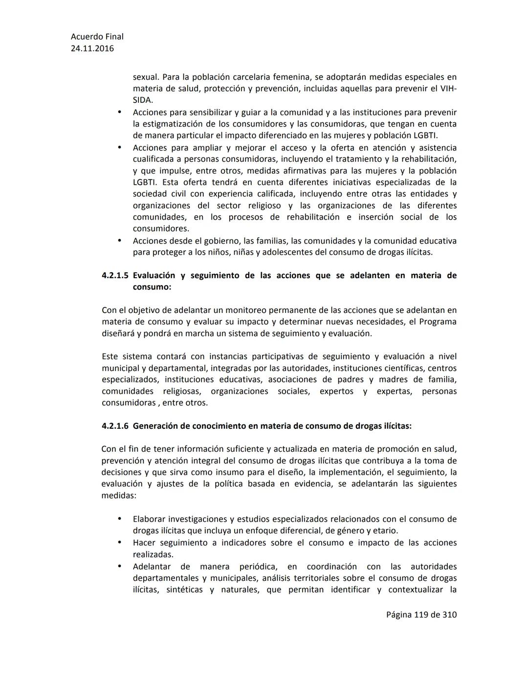 Acuerdo Final
24.11.2016
ACUERDO FINAL PARA LA TERMINACIÓN DEL CONFLICTO Y LA CONSTRUCCIÓN DE UNA PAZ
ESTABLE Y DURADERA
PREÁMBULO
Recordand