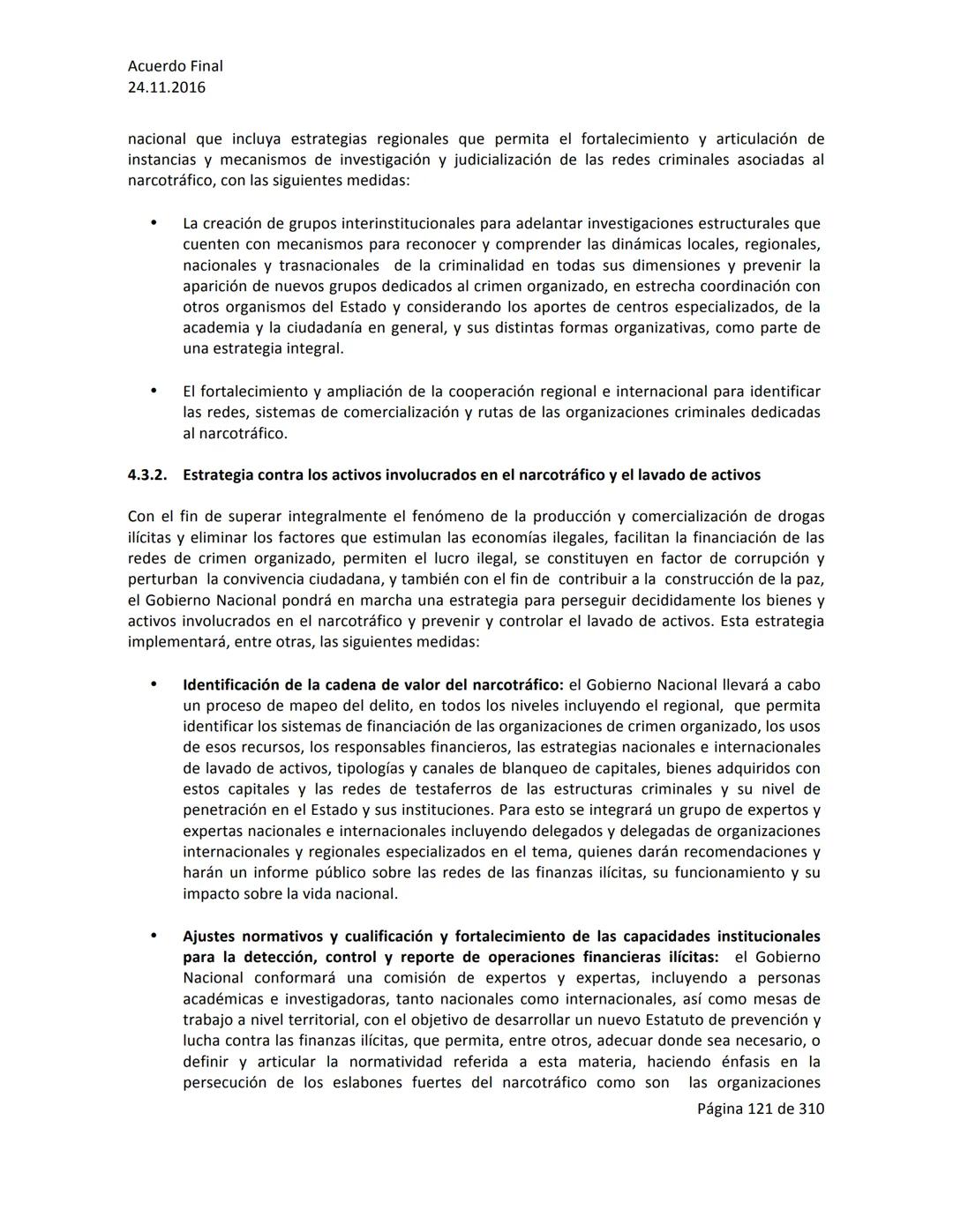 Acuerdo Final
24.11.2016
ACUERDO FINAL PARA LA TERMINACIÓN DEL CONFLICTO Y LA CONSTRUCCIÓN DE UNA PAZ
ESTABLE Y DURADERA
PREÁMBULO
Recordand