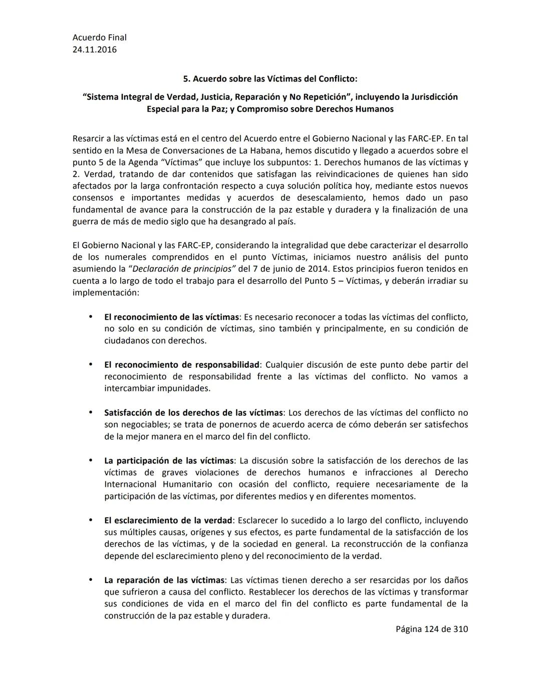Acuerdo Final
24.11.2016
ACUERDO FINAL PARA LA TERMINACIÓN DEL CONFLICTO Y LA CONSTRUCCIÓN DE UNA PAZ
ESTABLE Y DURADERA
PREÁMBULO
Recordand