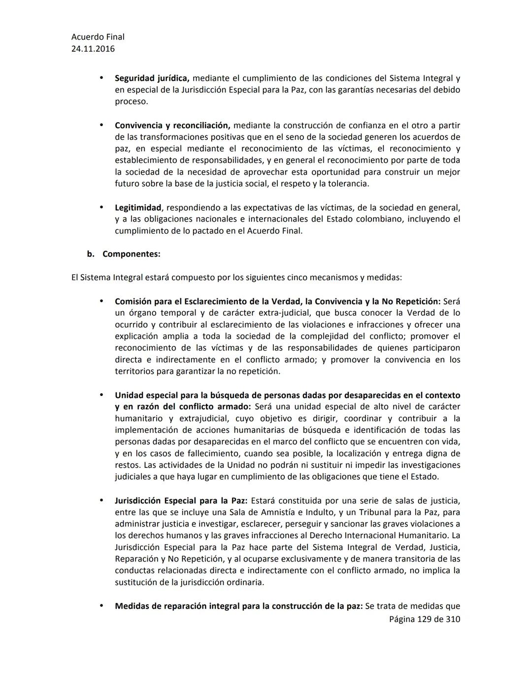 Acuerdo Final
24.11.2016
ACUERDO FINAL PARA LA TERMINACIÓN DEL CONFLICTO Y LA CONSTRUCCIÓN DE UNA PAZ
ESTABLE Y DURADERA
PREÁMBULO
Recordand