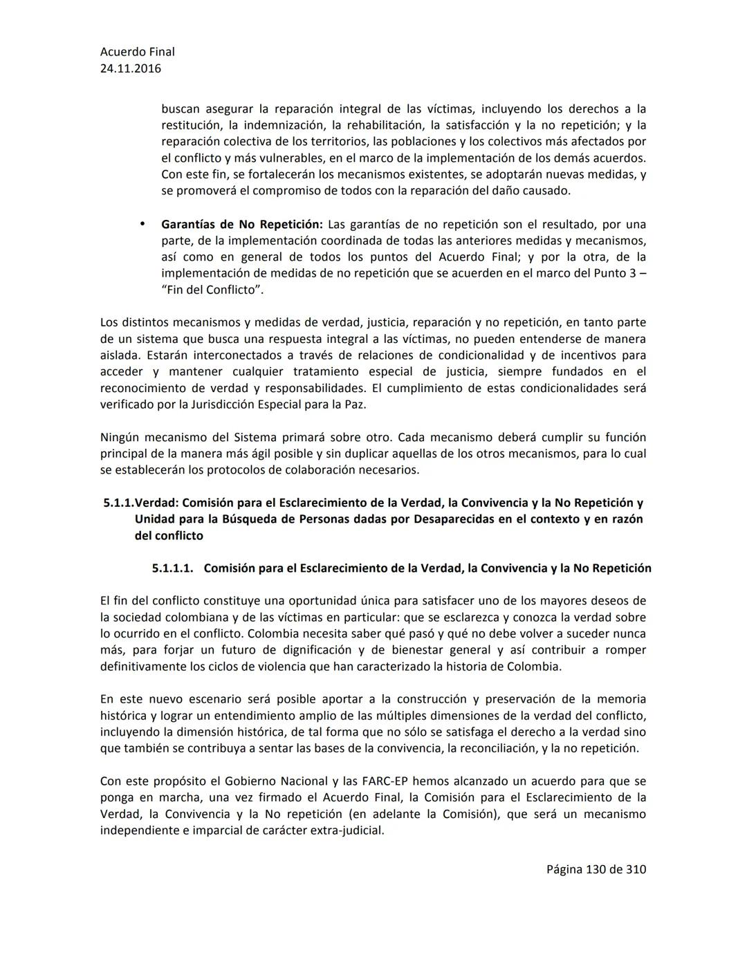 Acuerdo Final
24.11.2016
ACUERDO FINAL PARA LA TERMINACIÓN DEL CONFLICTO Y LA CONSTRUCCIÓN DE UNA PAZ
ESTABLE Y DURADERA
PREÁMBULO
Recordand