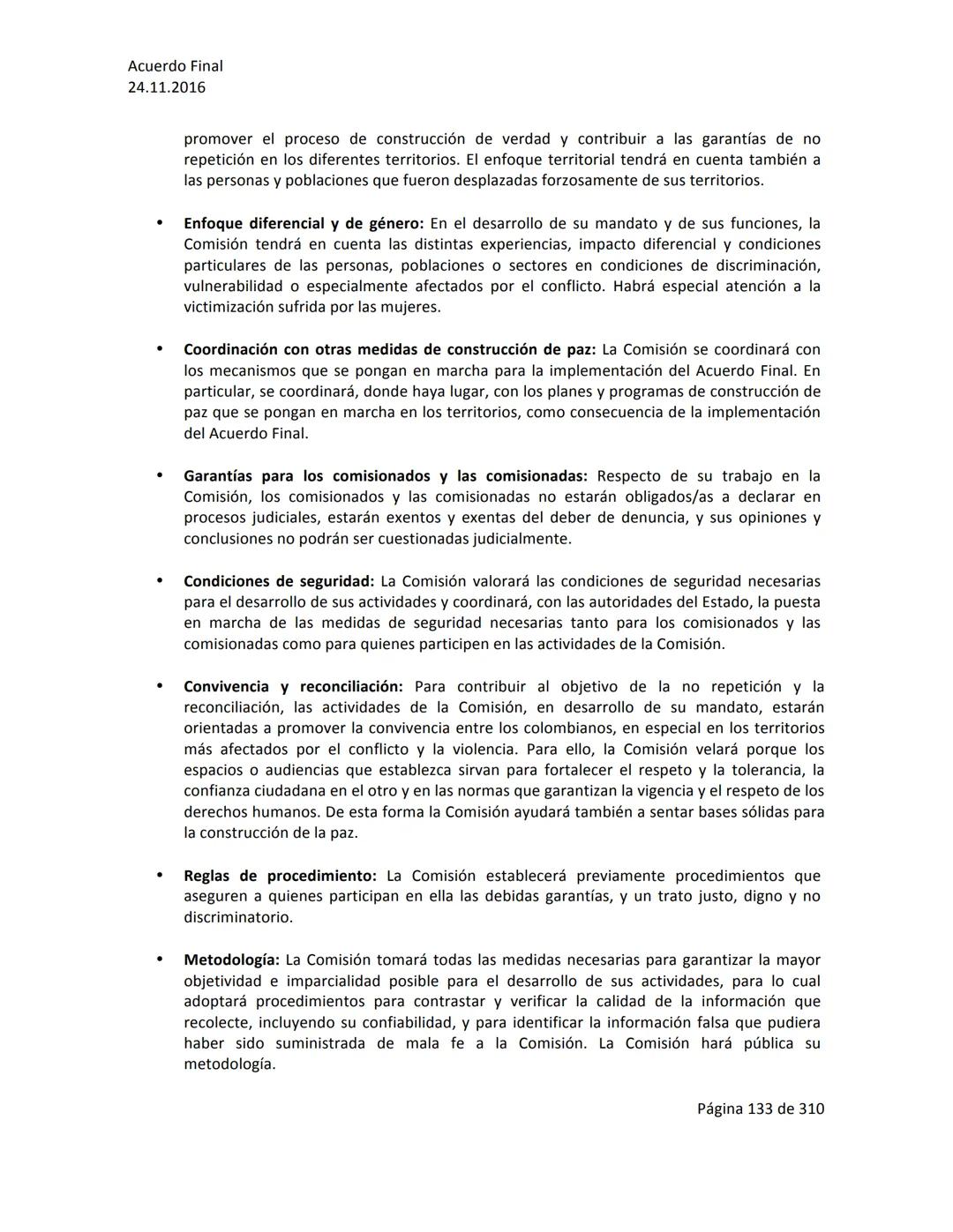 Acuerdo Final
24.11.2016
ACUERDO FINAL PARA LA TERMINACIÓN DEL CONFLICTO Y LA CONSTRUCCIÓN DE UNA PAZ
ESTABLE Y DURADERA
PREÁMBULO
Recordand