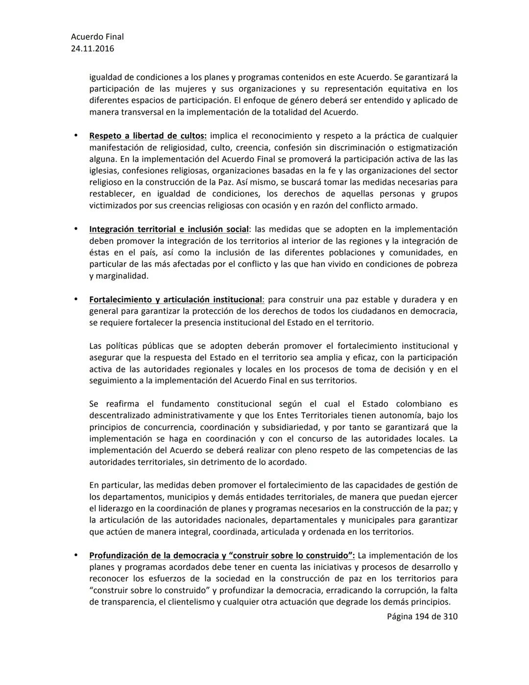 Acuerdo Final
24.11.2016
ACUERDO FINAL PARA LA TERMINACIÓN DEL CONFLICTO Y LA CONSTRUCCIÓN DE UNA PAZ
ESTABLE Y DURADERA
PREÁMBULO
Recordand