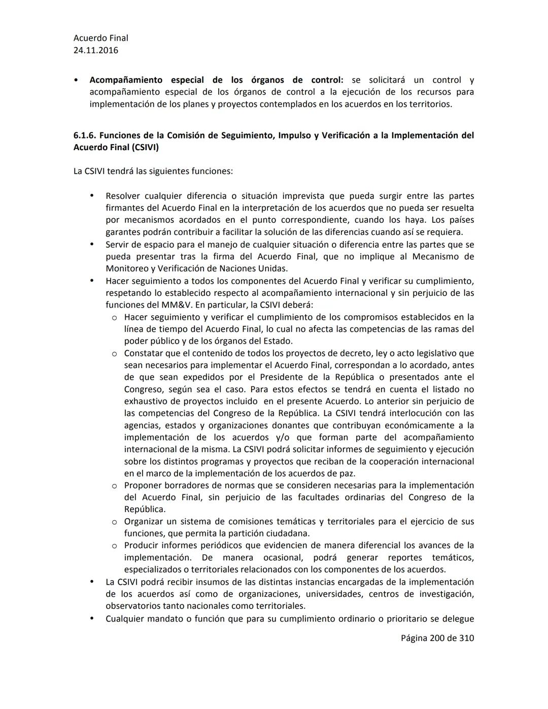 Acuerdo Final
24.11.2016
ACUERDO FINAL PARA LA TERMINACIÓN DEL CONFLICTO Y LA CONSTRUCCIÓN DE UNA PAZ
ESTABLE Y DURADERA
PREÁMBULO
Recordand