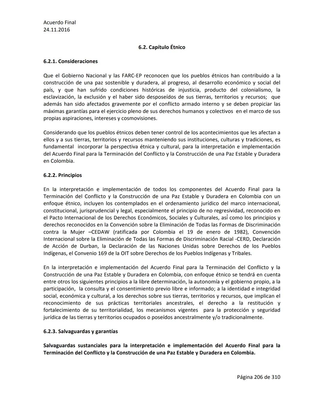 Acuerdo Final
24.11.2016
ACUERDO FINAL PARA LA TERMINACIÓN DEL CONFLICTO Y LA CONSTRUCCIÓN DE UNA PAZ
ESTABLE Y DURADERA
PREÁMBULO
Recordand