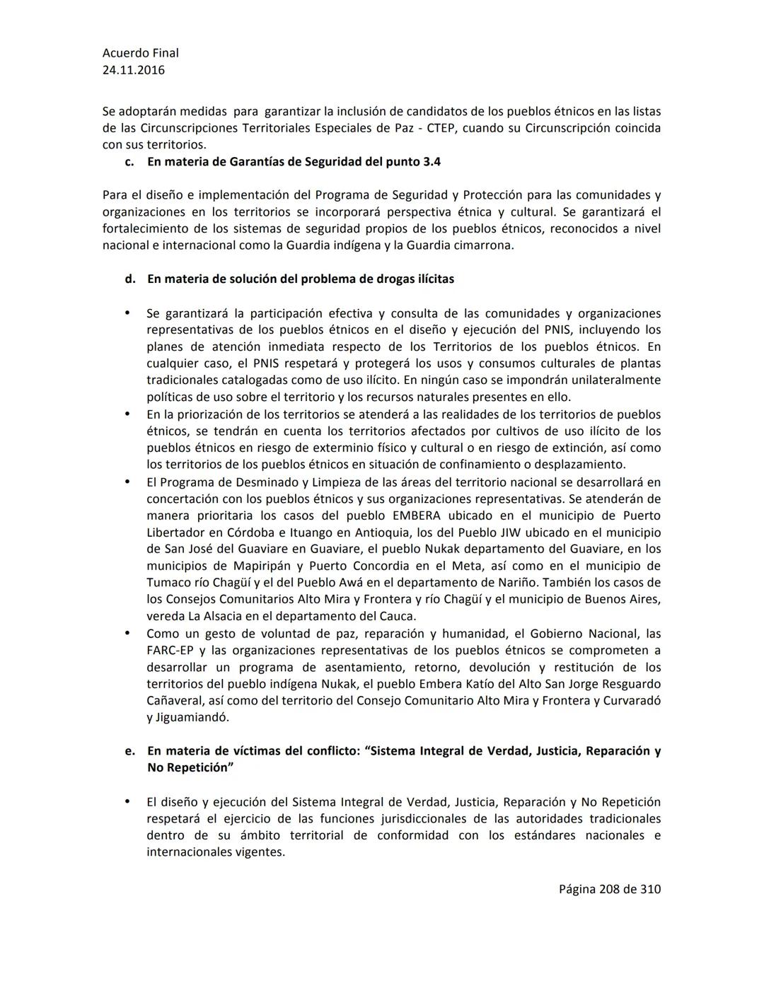 Acuerdo Final
24.11.2016
ACUERDO FINAL PARA LA TERMINACIÓN DEL CONFLICTO Y LA CONSTRUCCIÓN DE UNA PAZ
ESTABLE Y DURADERA
PREÁMBULO
Recordand