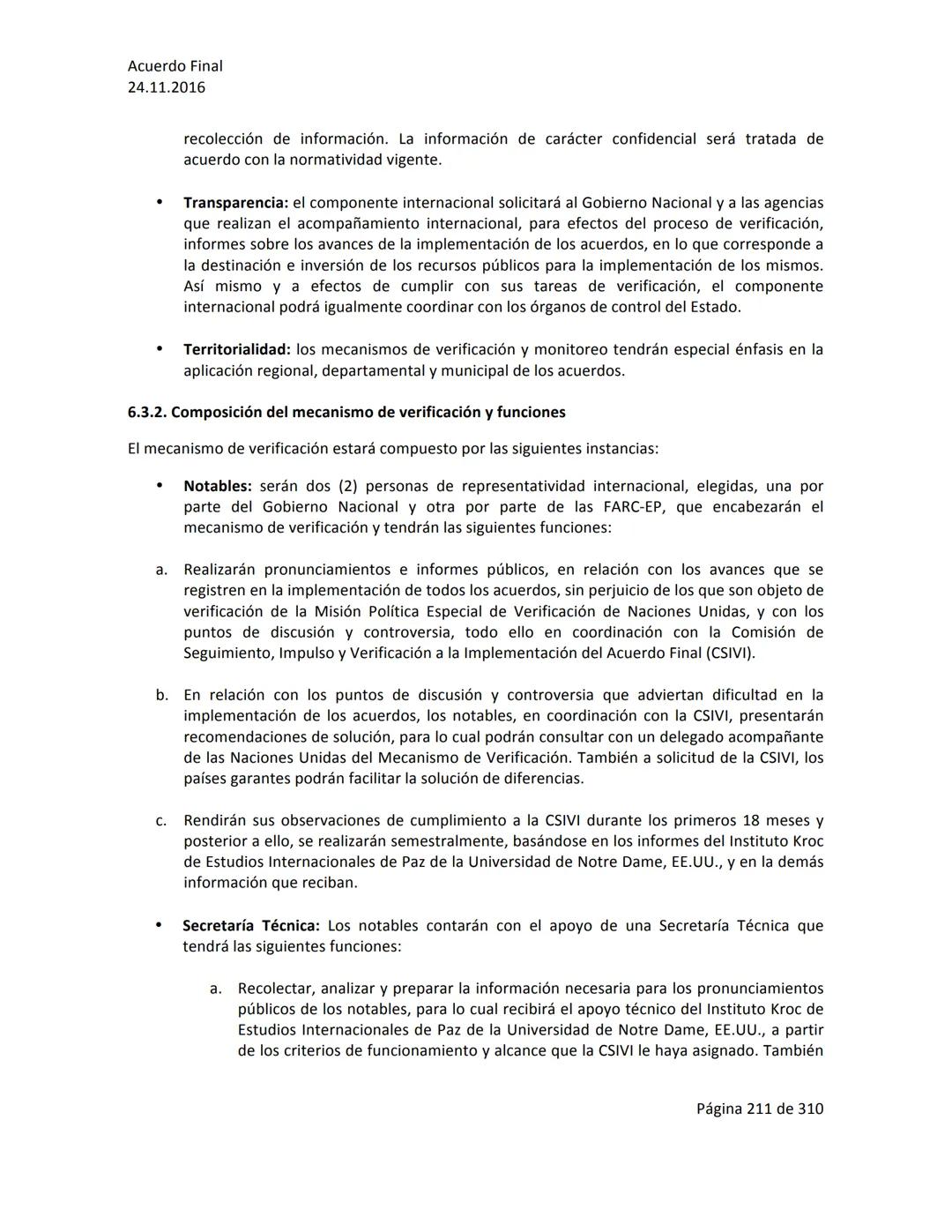 Acuerdo Final
24.11.2016
ACUERDO FINAL PARA LA TERMINACIÓN DEL CONFLICTO Y LA CONSTRUCCIÓN DE UNA PAZ
ESTABLE Y DURADERA
PREÁMBULO
Recordand