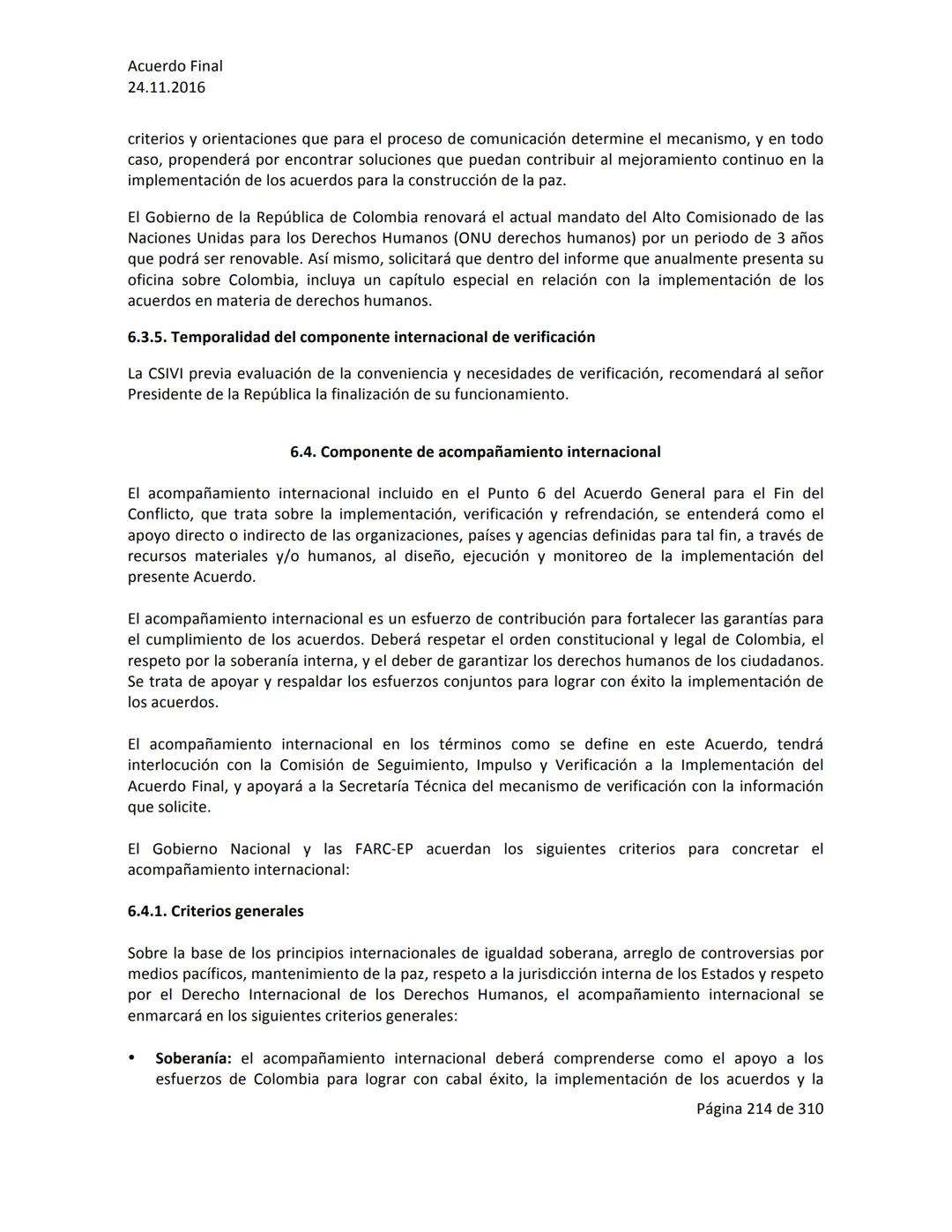 Acuerdo Final
24.11.2016
ACUERDO FINAL PARA LA TERMINACIÓN DEL CONFLICTO Y LA CONSTRUCCIÓN DE UNA PAZ
ESTABLE Y DURADERA
PREÁMBULO
Recordand