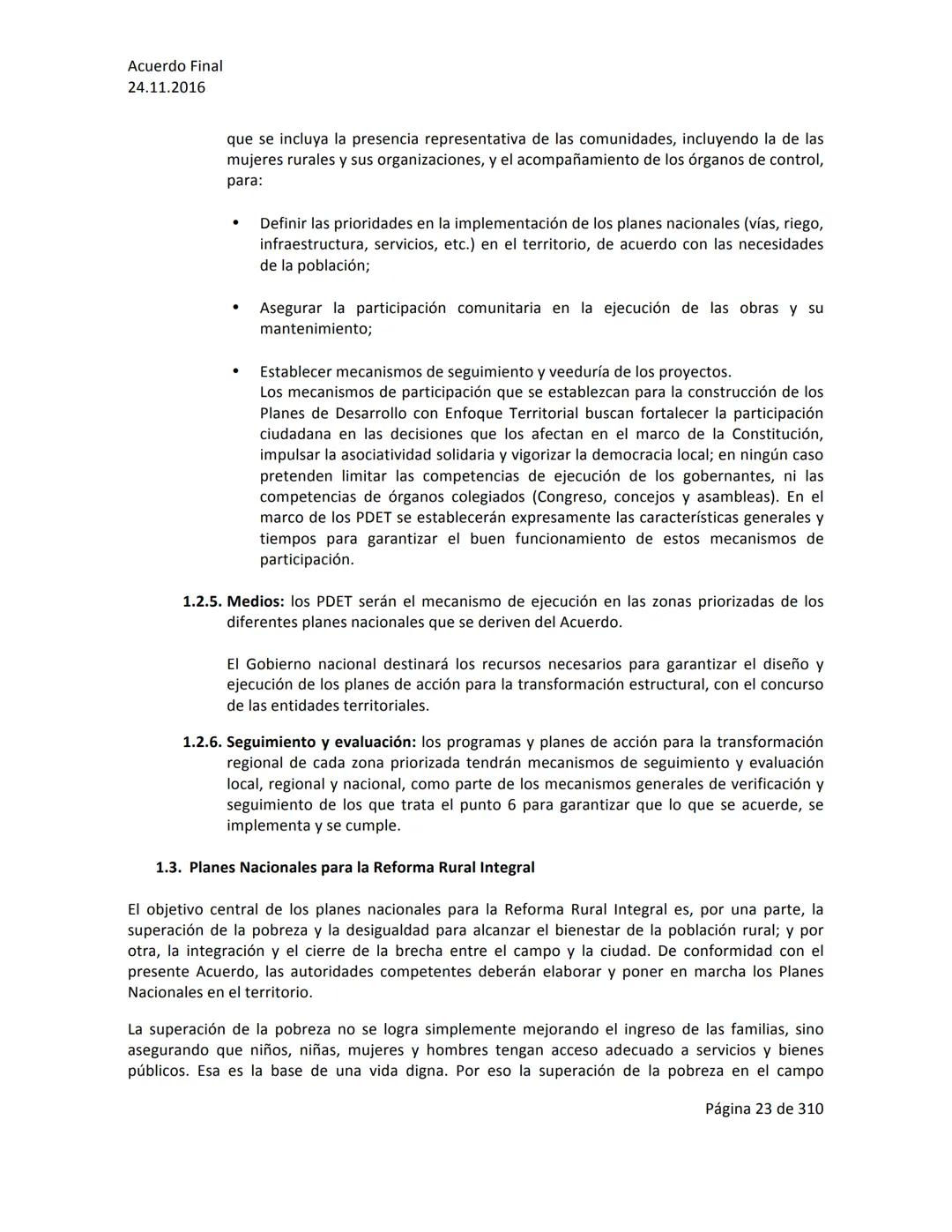 Acuerdo Final
24.11.2016
ACUERDO FINAL PARA LA TERMINACIÓN DEL CONFLICTO Y LA CONSTRUCCIÓN DE UNA PAZ
ESTABLE Y DURADERA
PREÁMBULO
Recordand