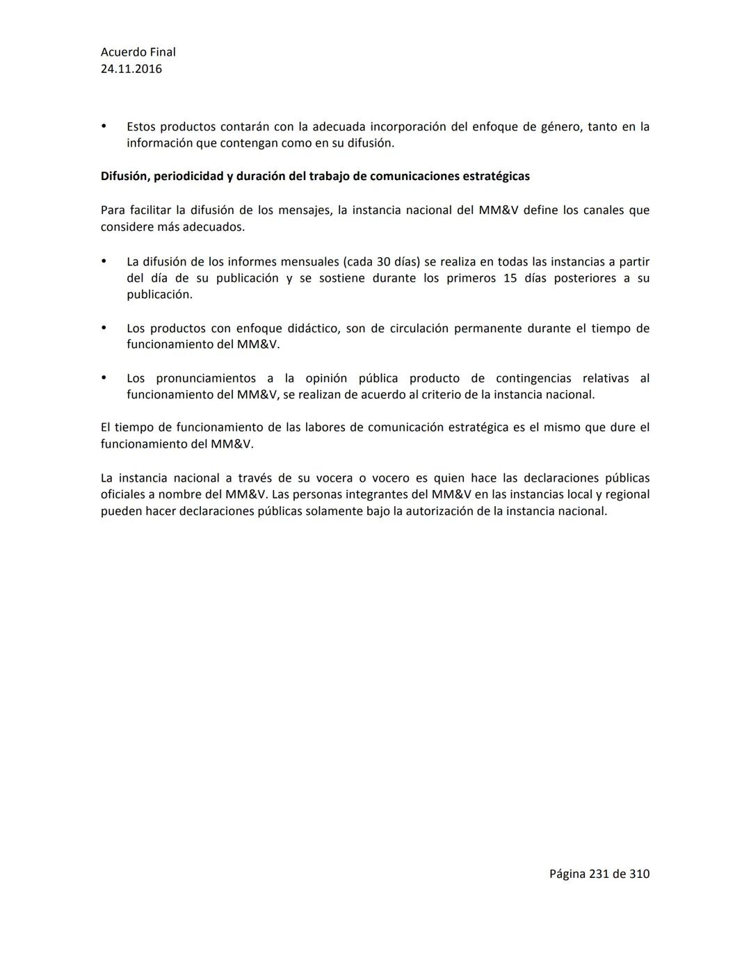 Acuerdo Final
24.11.2016
ACUERDO FINAL PARA LA TERMINACIÓN DEL CONFLICTO Y LA CONSTRUCCIÓN DE UNA PAZ
ESTABLE Y DURADERA
PREÁMBULO
Recordand