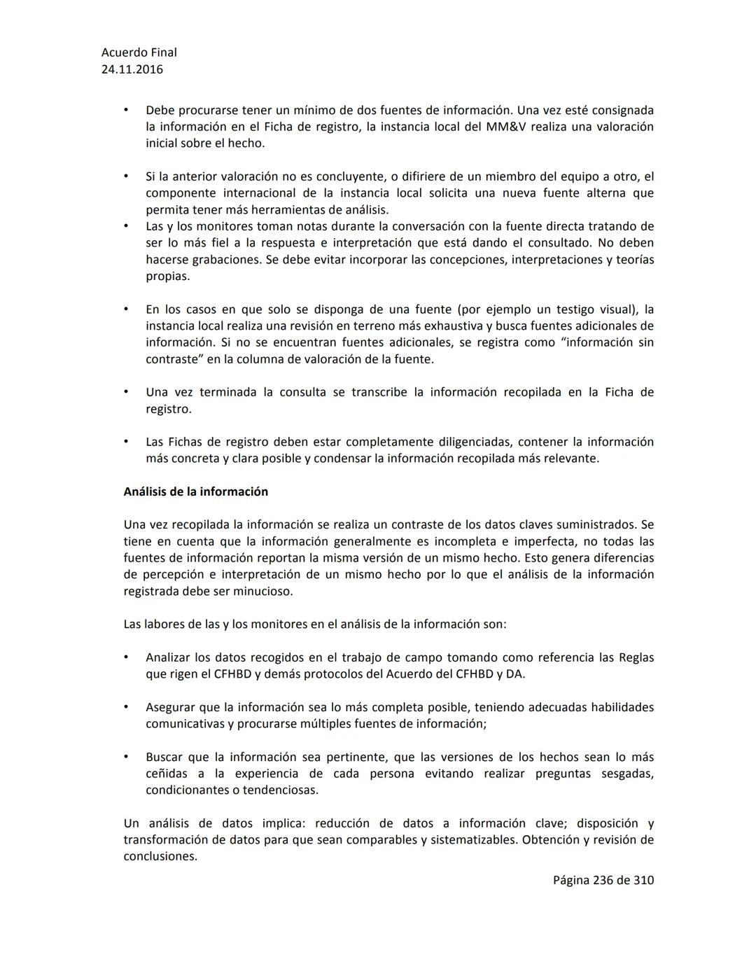 Acuerdo Final
24.11.2016
ACUERDO FINAL PARA LA TERMINACIÓN DEL CONFLICTO Y LA CONSTRUCCIÓN DE UNA PAZ
ESTABLE Y DURADERA
PREÁMBULO
Recordand