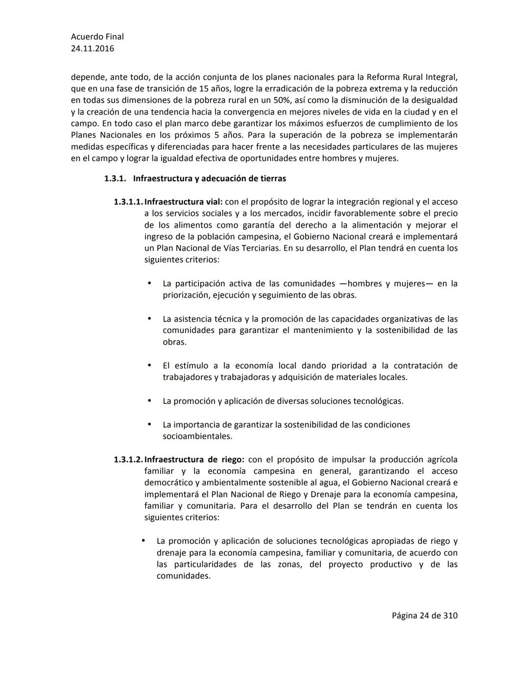 Acuerdo Final
24.11.2016
ACUERDO FINAL PARA LA TERMINACIÓN DEL CONFLICTO Y LA CONSTRUCCIÓN DE UNA PAZ
ESTABLE Y DURADERA
PREÁMBULO
Recordand