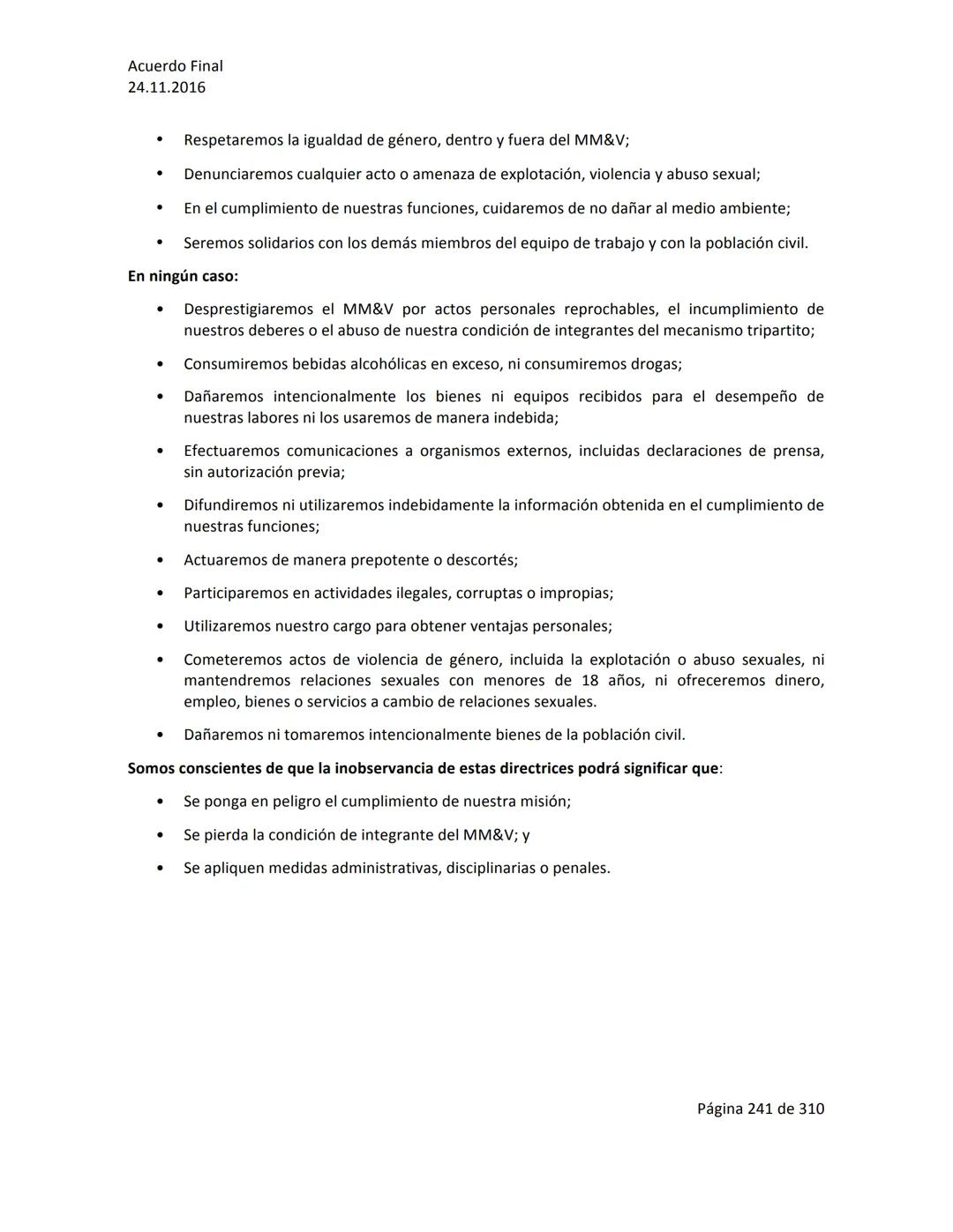 Acuerdo Final
24.11.2016
ACUERDO FINAL PARA LA TERMINACIÓN DEL CONFLICTO Y LA CONSTRUCCIÓN DE UNA PAZ
ESTABLE Y DURADERA
PREÁMBULO
Recordand