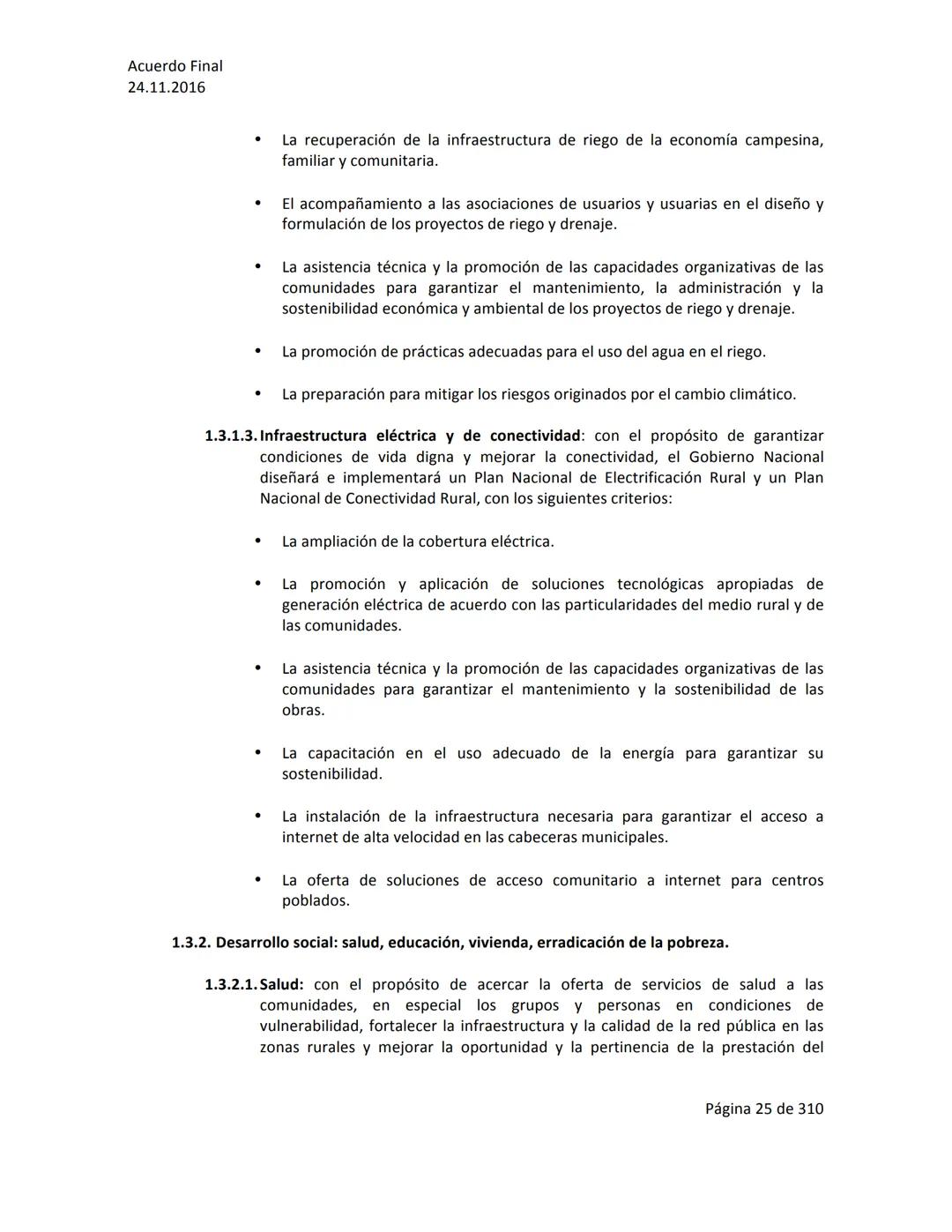 Acuerdo Final
24.11.2016
ACUERDO FINAL PARA LA TERMINACIÓN DEL CONFLICTO Y LA CONSTRUCCIÓN DE UNA PAZ
ESTABLE Y DURADERA
PREÁMBULO
Recordand