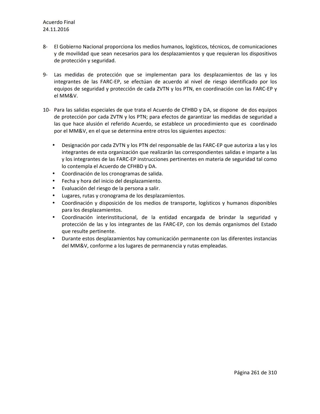 Acuerdo Final
24.11.2016
ACUERDO FINAL PARA LA TERMINACIÓN DEL CONFLICTO Y LA CONSTRUCCIÓN DE UNA PAZ
ESTABLE Y DURADERA
PREÁMBULO
Recordand