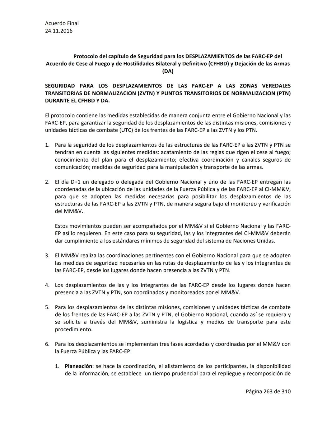 Acuerdo Final
24.11.2016
ACUERDO FINAL PARA LA TERMINACIÓN DEL CONFLICTO Y LA CONSTRUCCIÓN DE UNA PAZ
ESTABLE Y DURADERA
PREÁMBULO
Recordand