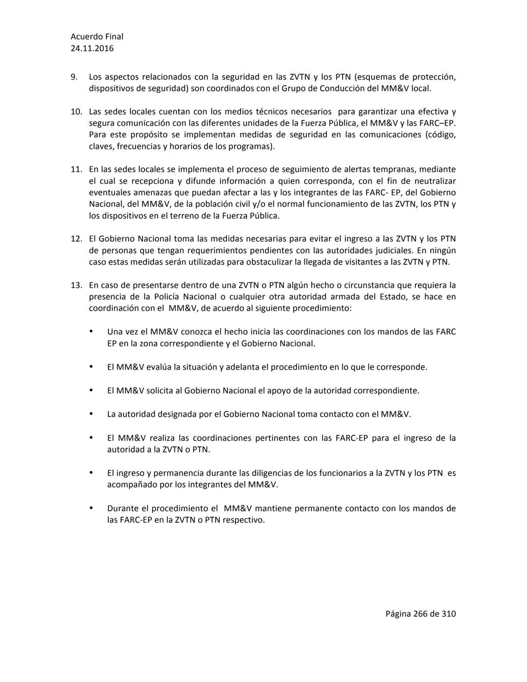 Acuerdo Final
24.11.2016
ACUERDO FINAL PARA LA TERMINACIÓN DEL CONFLICTO Y LA CONSTRUCCIÓN DE UNA PAZ
ESTABLE Y DURADERA
PREÁMBULO
Recordand