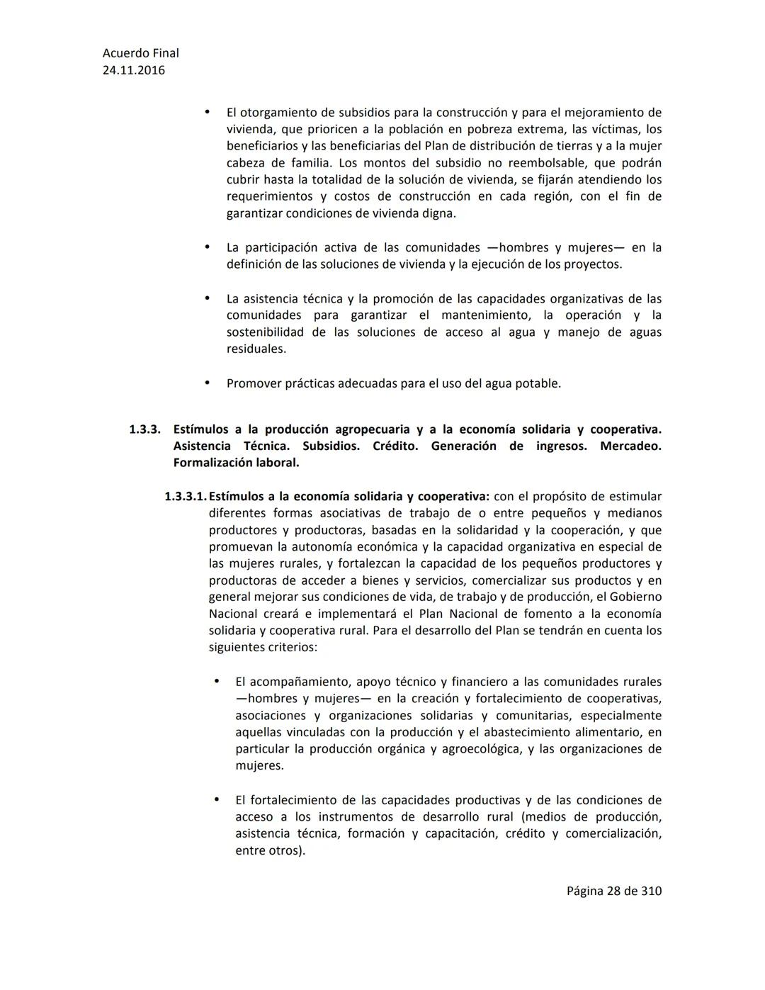 Acuerdo Final
24.11.2016
ACUERDO FINAL PARA LA TERMINACIÓN DEL CONFLICTO Y LA CONSTRUCCIÓN DE UNA PAZ
ESTABLE Y DURADERA
PREÁMBULO
Recordand