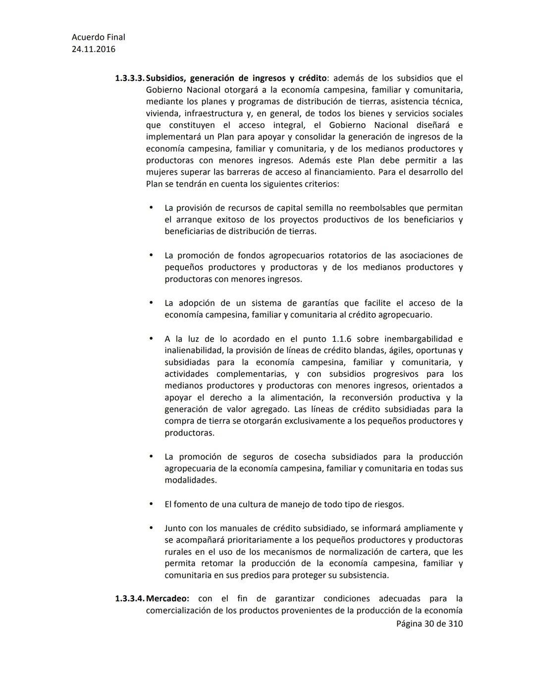 Acuerdo Final
24.11.2016
ACUERDO FINAL PARA LA TERMINACIÓN DEL CONFLICTO Y LA CONSTRUCCIÓN DE UNA PAZ
ESTABLE Y DURADERA
PREÁMBULO
Recordand