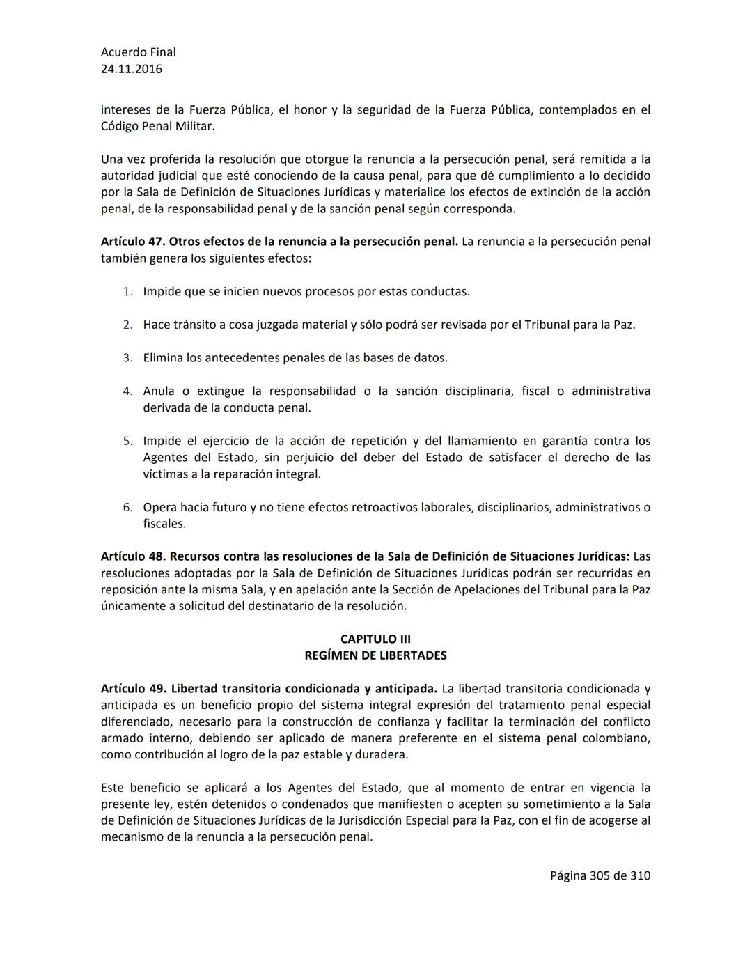 Acuerdo Final
24.11.2016
ACUERDO FINAL PARA LA TERMINACIÓN DEL CONFLICTO Y LA CONSTRUCCIÓN DE UNA PAZ
ESTABLE Y DURADERA
PREÁMBULO
Recordand