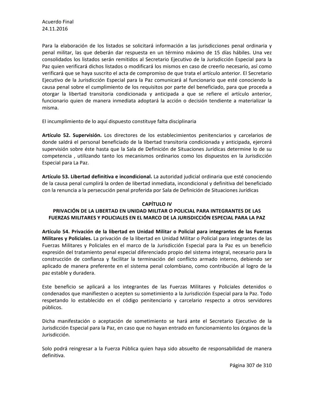 Acuerdo Final
24.11.2016
ACUERDO FINAL PARA LA TERMINACIÓN DEL CONFLICTO Y LA CONSTRUCCIÓN DE UNA PAZ
ESTABLE Y DURADERA
PREÁMBULO
Recordand