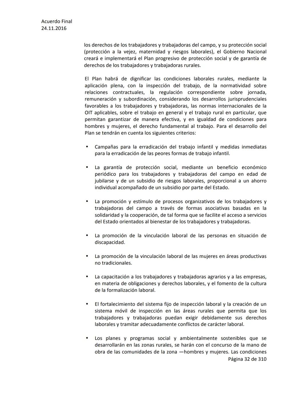 Acuerdo Final
24.11.2016
ACUERDO FINAL PARA LA TERMINACIÓN DEL CONFLICTO Y LA CONSTRUCCIÓN DE UNA PAZ
ESTABLE Y DURADERA
PREÁMBULO
Recordand