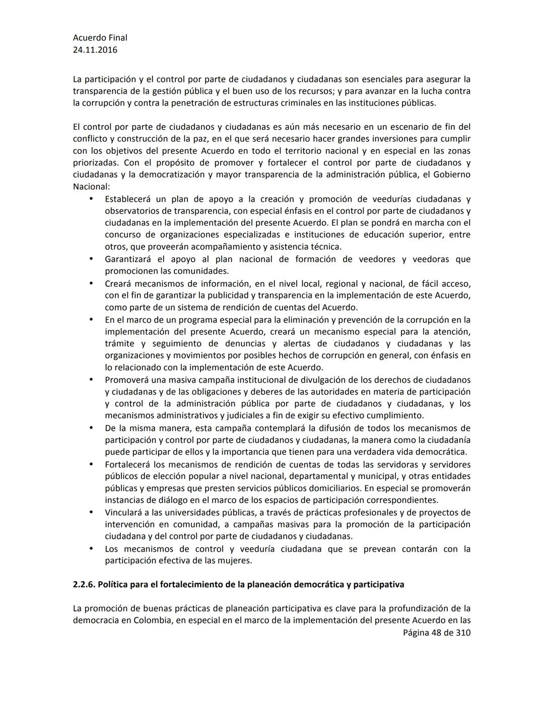 Acuerdo Final
24.11.2016
ACUERDO FINAL PARA LA TERMINACIÓN DEL CONFLICTO Y LA CONSTRUCCIÓN DE UNA PAZ
ESTABLE Y DURADERA
PREÁMBULO
Recordand