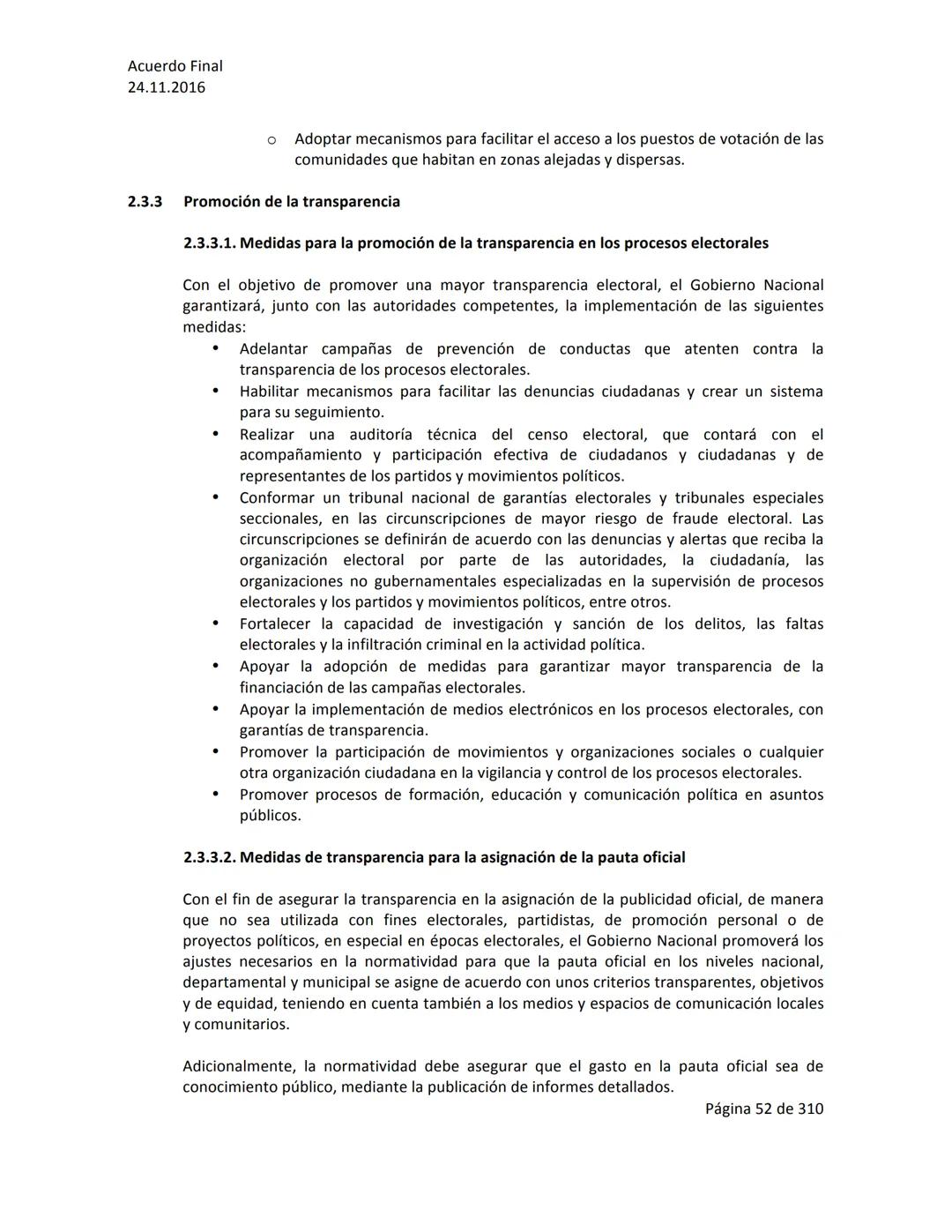 Acuerdo Final
24.11.2016
ACUERDO FINAL PARA LA TERMINACIÓN DEL CONFLICTO Y LA CONSTRUCCIÓN DE UNA PAZ
ESTABLE Y DURADERA
PREÁMBULO
Recordand