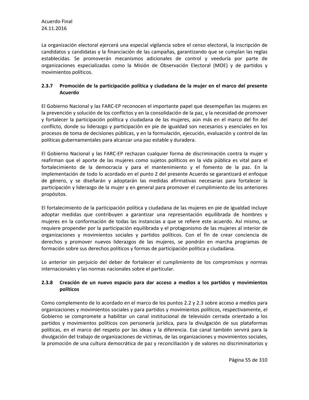 Acuerdo Final
24.11.2016
ACUERDO FINAL PARA LA TERMINACIÓN DEL CONFLICTO Y LA CONSTRUCCIÓN DE UNA PAZ
ESTABLE Y DURADERA
PREÁMBULO
Recordand