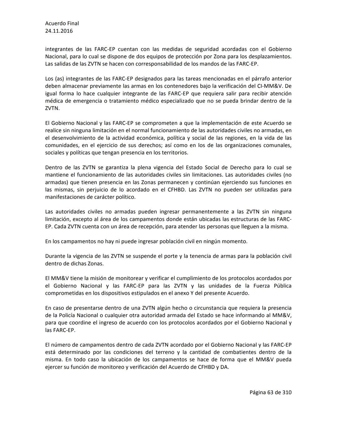 Acuerdo Final
24.11.2016
ACUERDO FINAL PARA LA TERMINACIÓN DEL CONFLICTO Y LA CONSTRUCCIÓN DE UNA PAZ
ESTABLE Y DURADERA
PREÁMBULO
Recordand