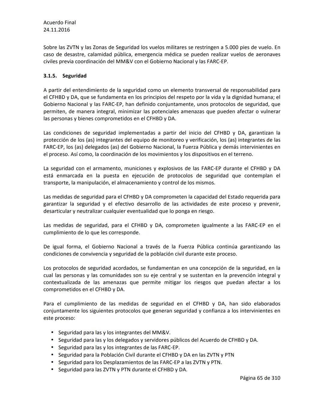 Acuerdo Final
24.11.2016
ACUERDO FINAL PARA LA TERMINACIÓN DEL CONFLICTO Y LA CONSTRUCCIÓN DE UNA PAZ
ESTABLE Y DURADERA
PREÁMBULO
Recordand