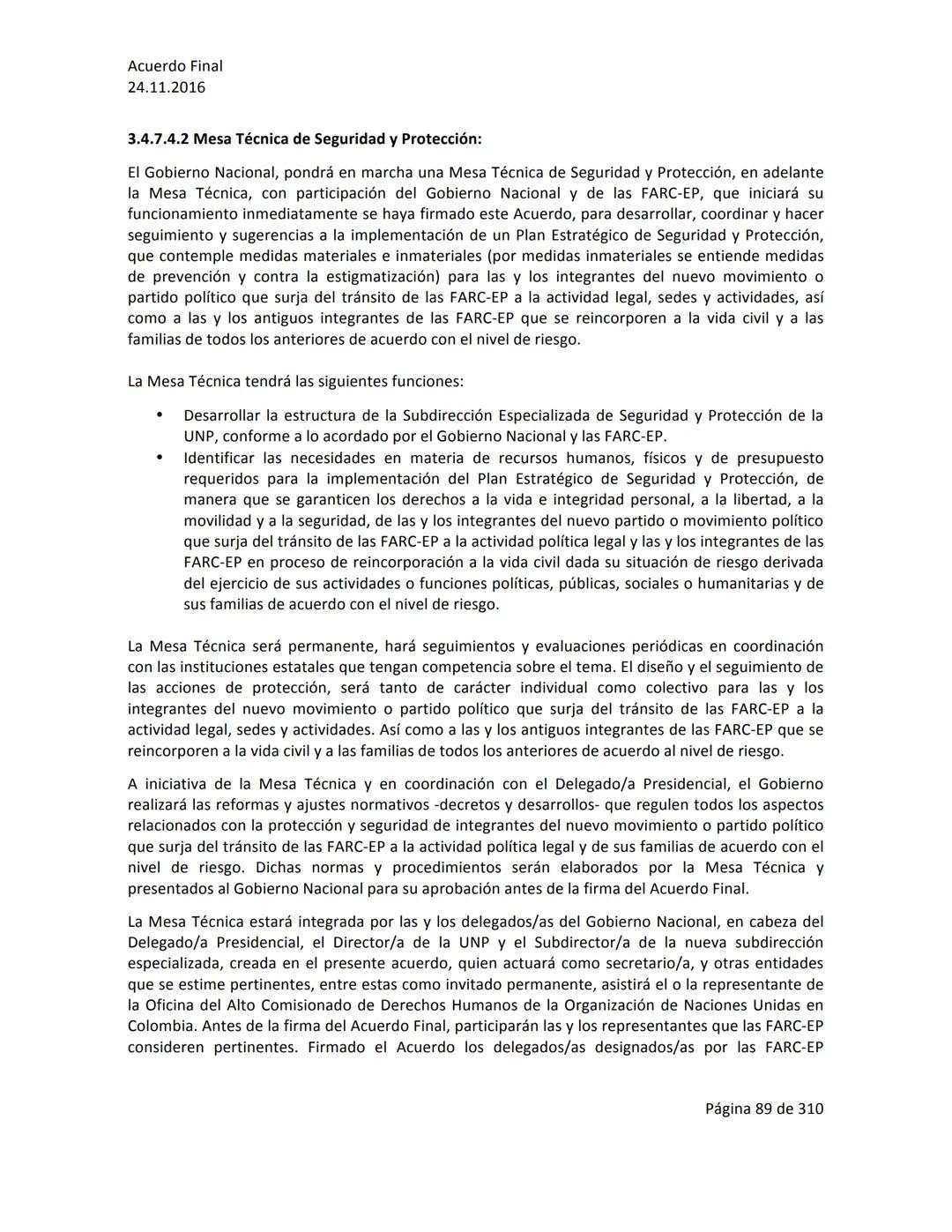 Acuerdo Final
24.11.2016
ACUERDO FINAL PARA LA TERMINACIÓN DEL CONFLICTO Y LA CONSTRUCCIÓN DE UNA PAZ
ESTABLE Y DURADERA
PREÁMBULO
Recordand