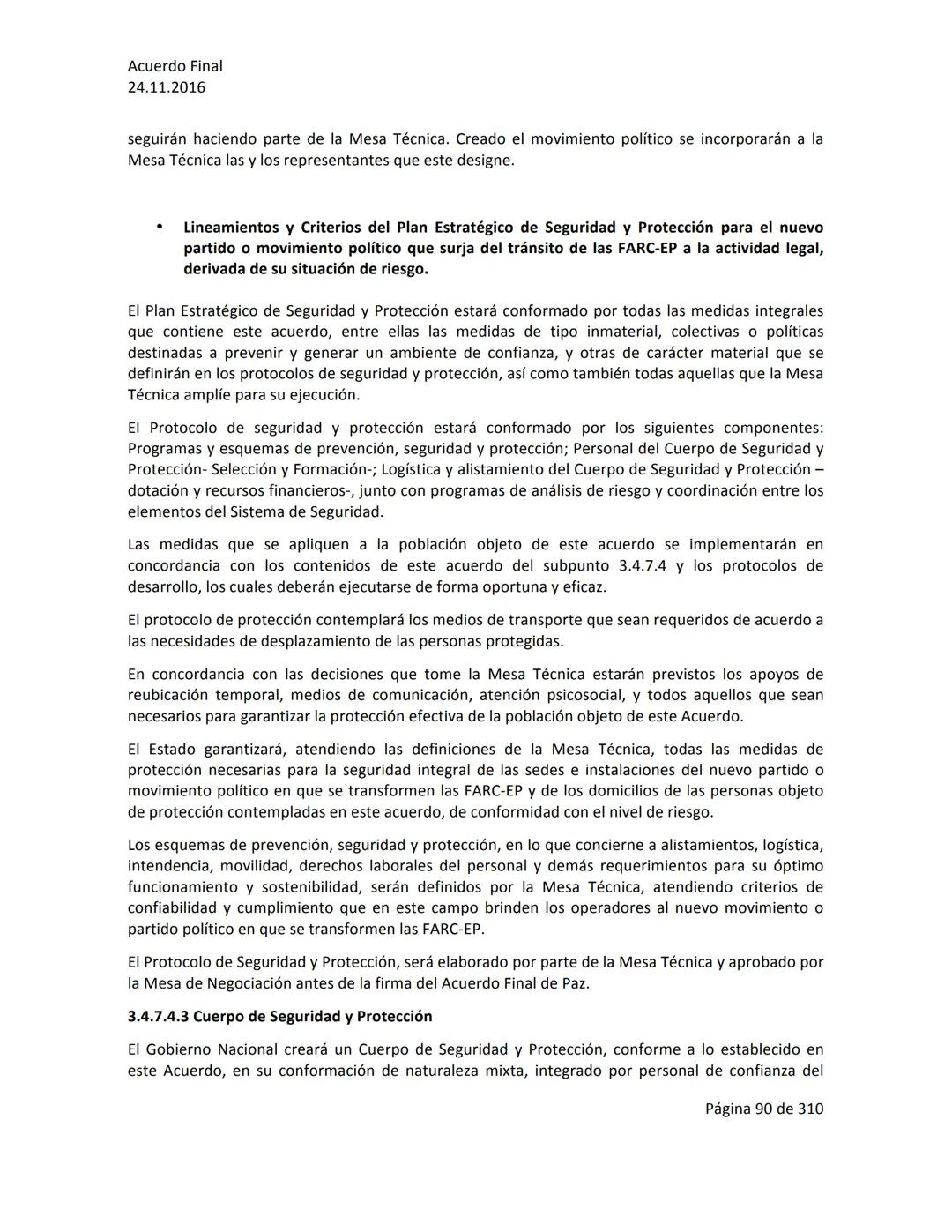 Acuerdo Final
24.11.2016
ACUERDO FINAL PARA LA TERMINACIÓN DEL CONFLICTO Y LA CONSTRUCCIÓN DE UNA PAZ
ESTABLE Y DURADERA
PREÁMBULO
Recordand