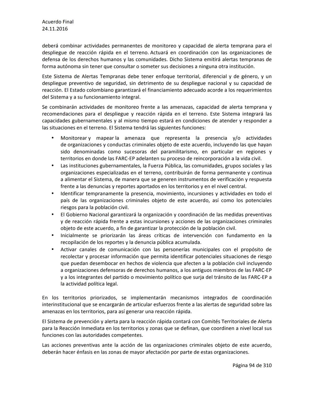 Acuerdo Final
24.11.2016
ACUERDO FINAL PARA LA TERMINACIÓN DEL CONFLICTO Y LA CONSTRUCCIÓN DE UNA PAZ
ESTABLE Y DURADERA
PREÁMBULO
Recordand