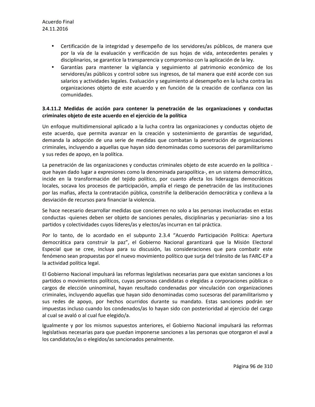 Acuerdo Final
24.11.2016
ACUERDO FINAL PARA LA TERMINACIÓN DEL CONFLICTO Y LA CONSTRUCCIÓN DE UNA PAZ
ESTABLE Y DURADERA
PREÁMBULO
Recordand