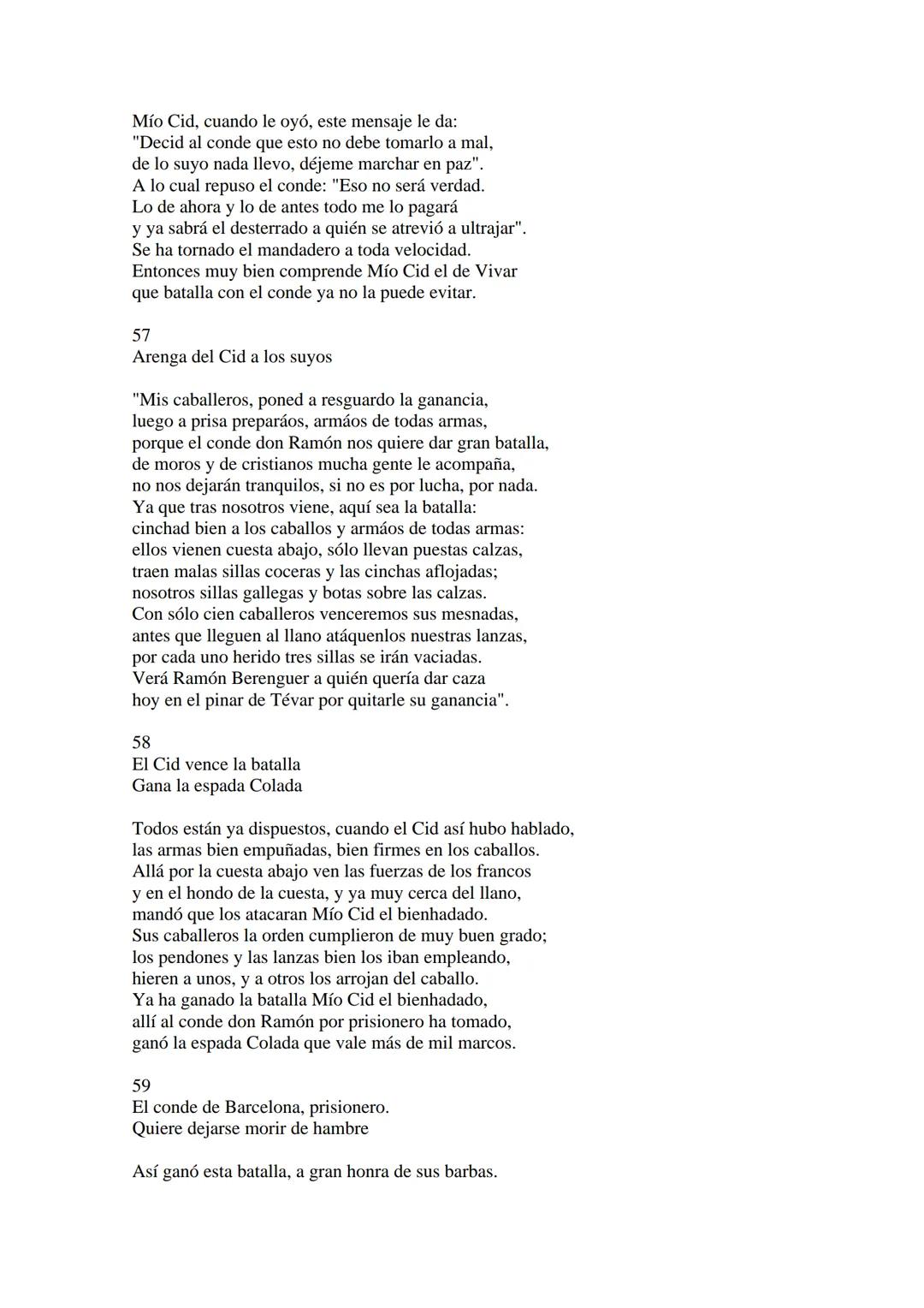 CANTAR DE MIO CID EN CASTELLANO MODERNO
Tirada 1
1.
El Cid convoca a sus vasallos; éstos se destierran con él.
Adiós del Cid a Vivar.
(Envió