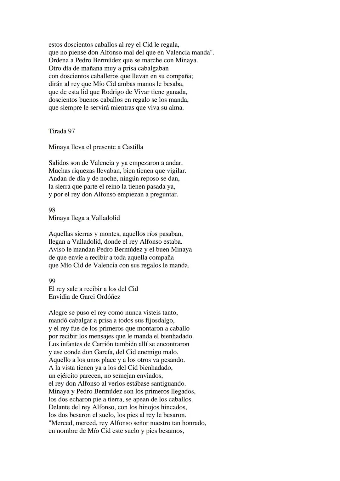 CANTAR DE MIO CID EN CASTELLANO MODERNO
Tirada 1
1.
El Cid convoca a sus vasallos; éstos se destierran con él.
Adiós del Cid a Vivar.
(Envió