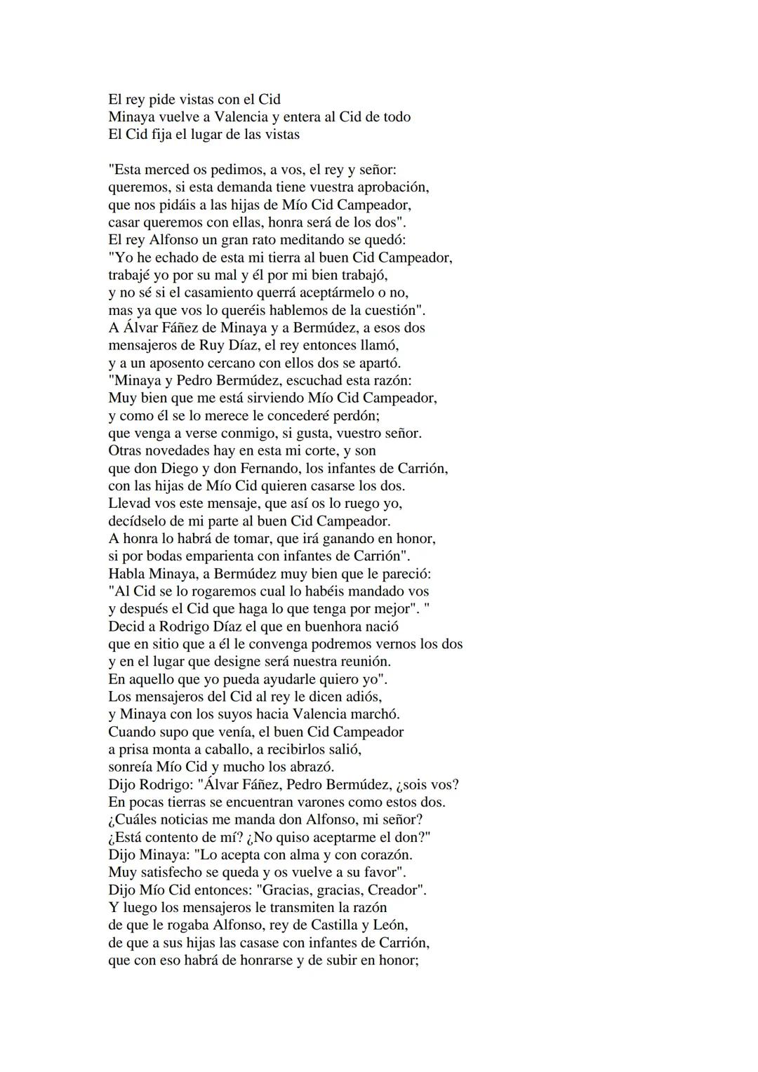 CANTAR DE MIO CID EN CASTELLANO MODERNO
Tirada 1
1.
El Cid convoca a sus vasallos; éstos se destierran con él.
Adiós del Cid a Vivar.
(Envió