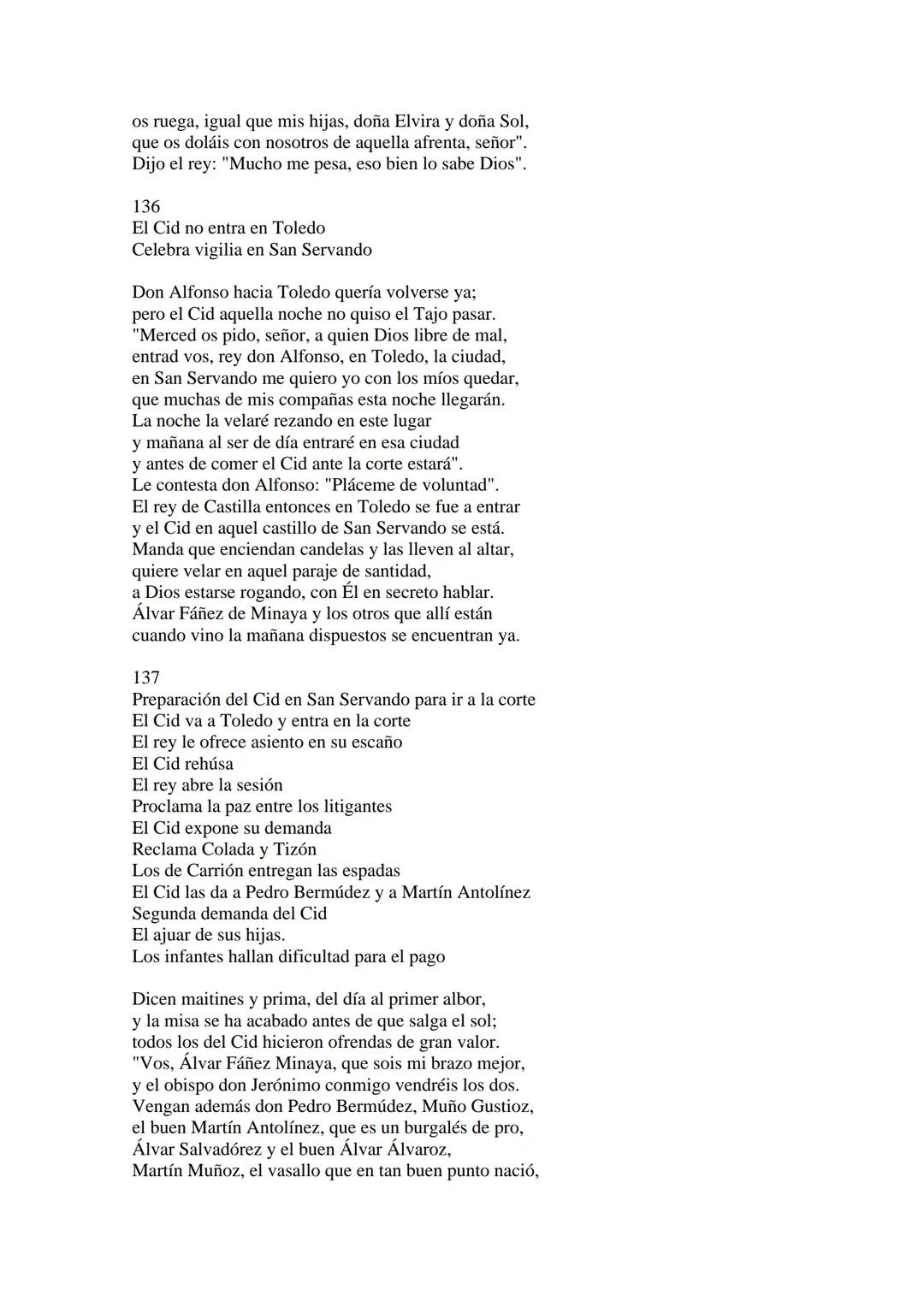 CANTAR DE MIO CID EN CASTELLANO MODERNO
Tirada 1
1.
El Cid convoca a sus vasallos; éstos se destierran con él.
Adiós del Cid a Vivar.
(Envió