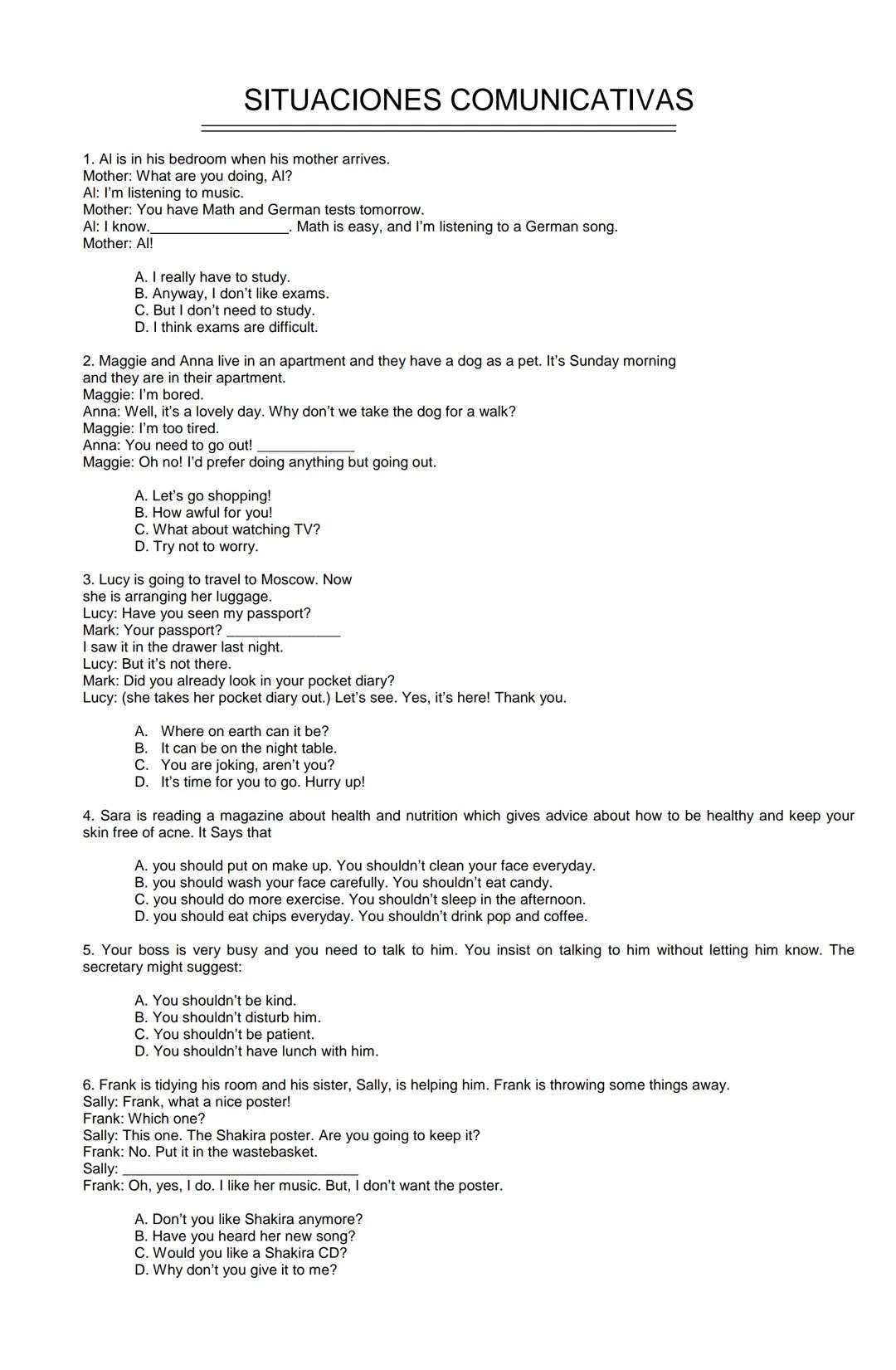 Examen de Estado
Banco de preguntas de ingles
La prueba de ingles se encuentra organizada en los siguientes grupos de preguntas:
• Construc